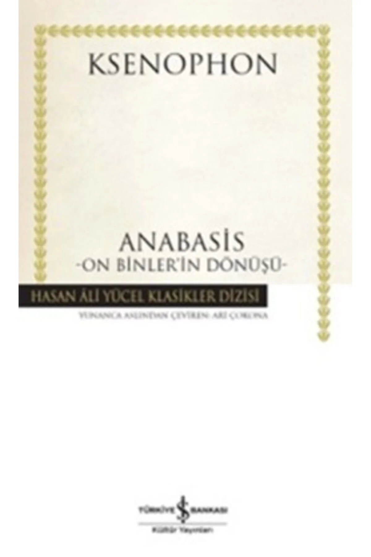 Anabasis Ksenophpn İş Bankası
