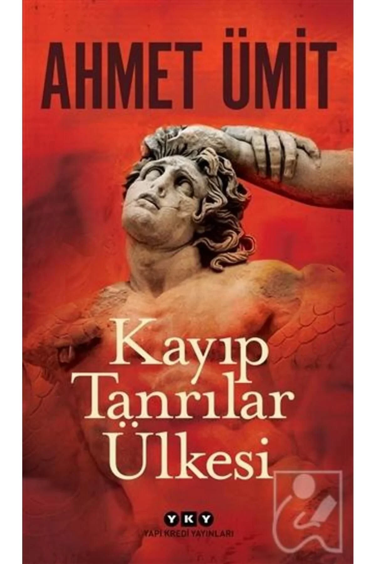 Kayıp Tanrılar Ülkesi Ahmet Ümit Yapı Kredi