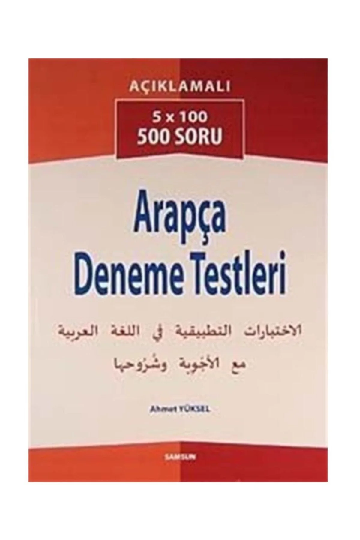 Arapça Deneme Testleri - Prof.Dr. Ahmet Yüksel