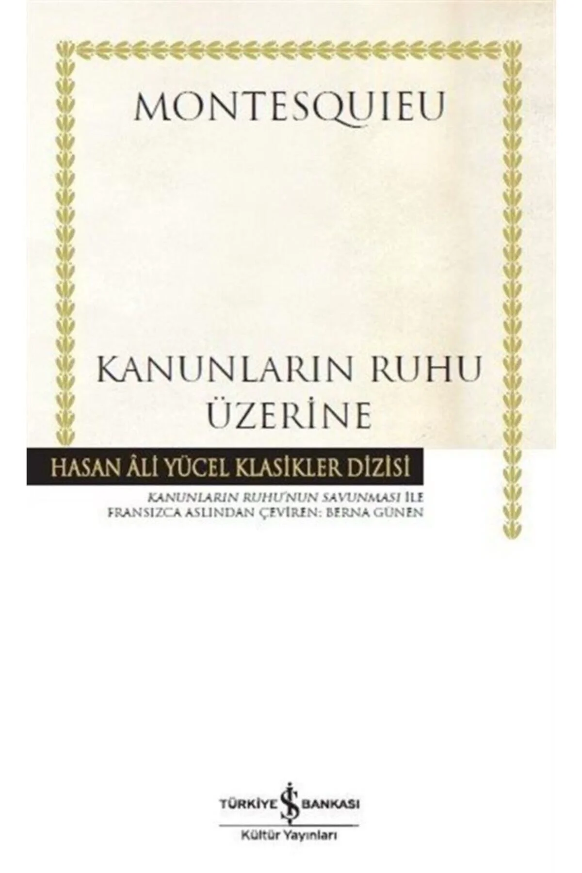 Kanunların Ruhu Üzerine İş Bankası