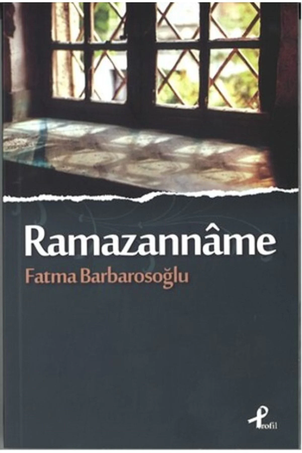Ramazanname Fatma Babarosoğlu Profil