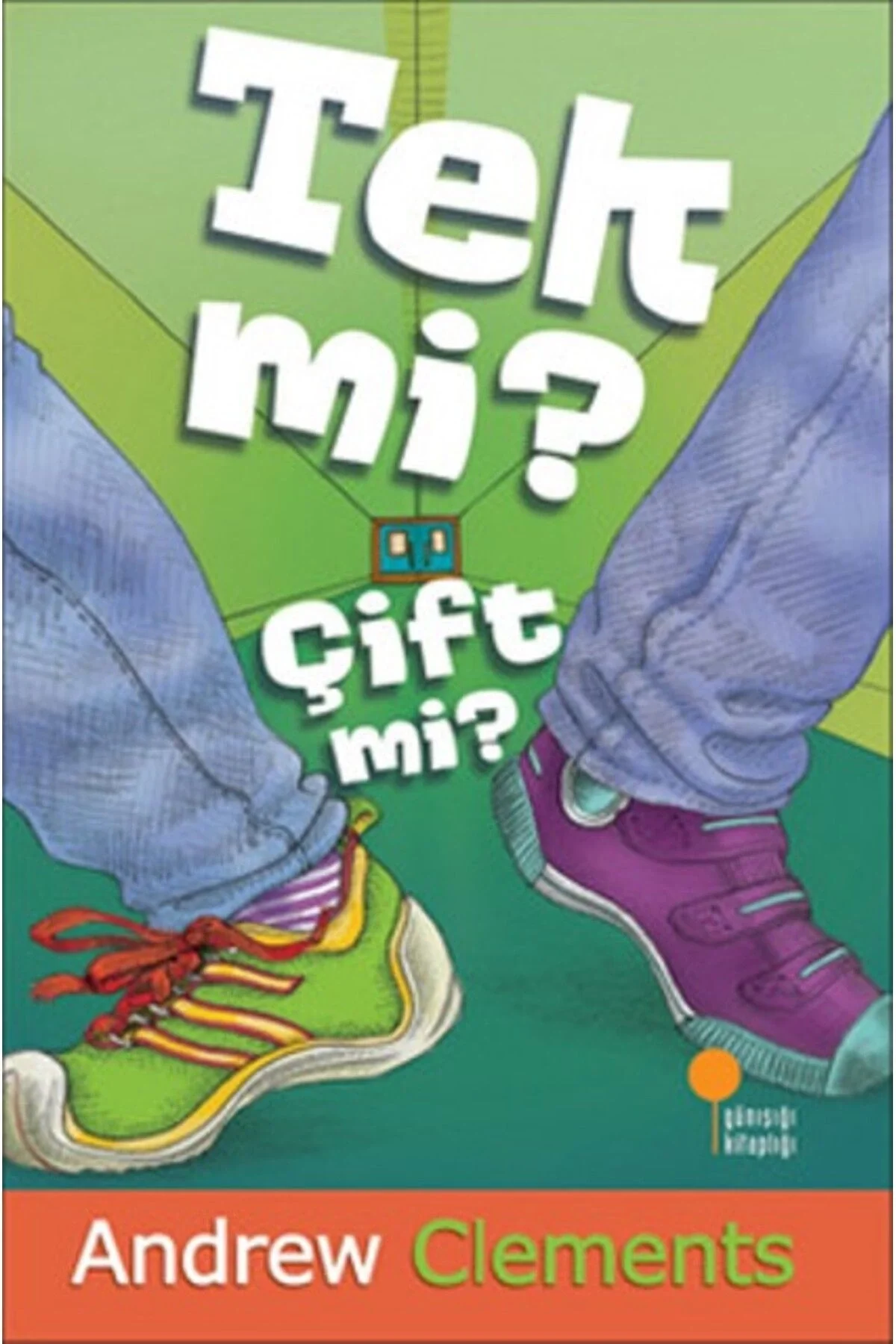 Tek Mi ? Çift Mi ? Andrew Clements Günışığı
