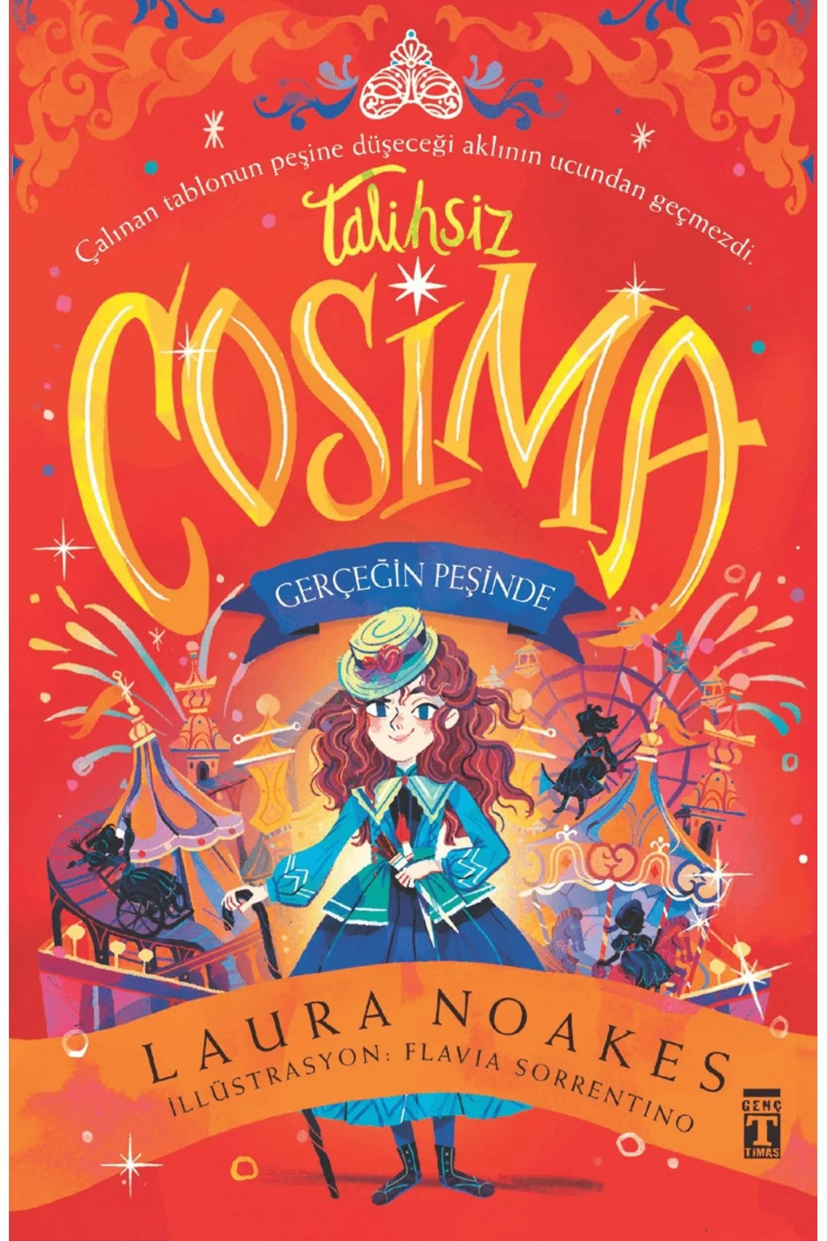 Talihsiz Cosima 2 Gerçeğin Peşinde Laura Noakes Timaş