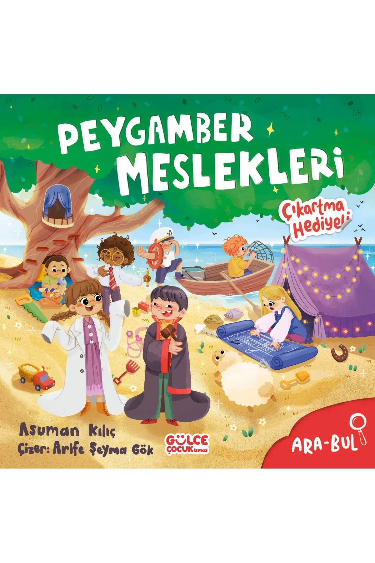 Peygamber Meslekleri Ara Bul Gülce Çocuk