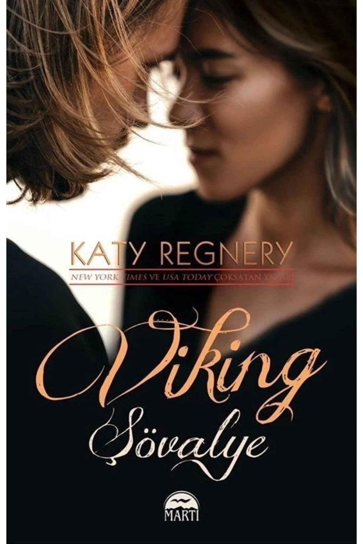 Viking Şövalye Katy Regnery Martı Yayın
