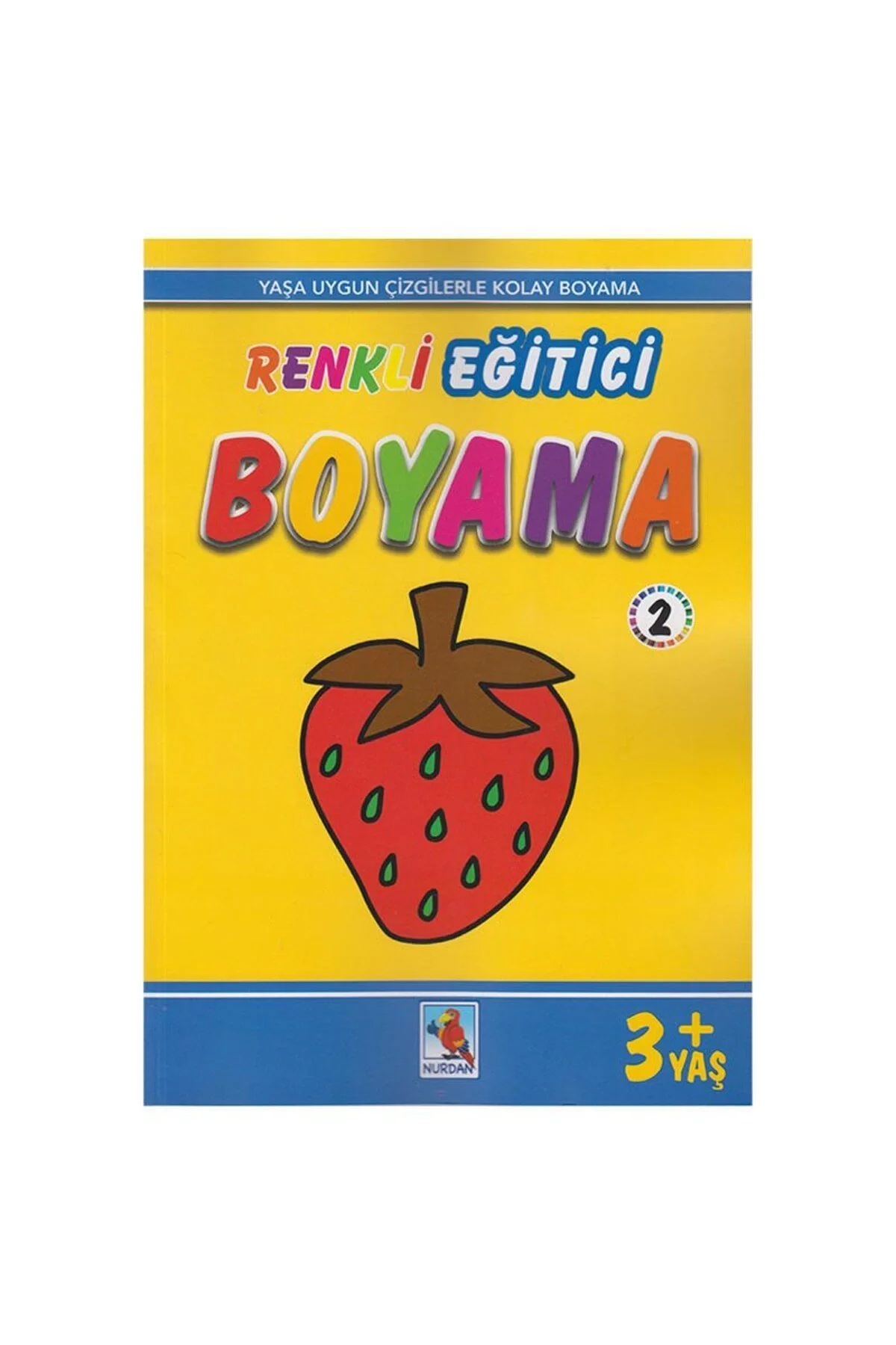 Renkli Eğitici Boyama 2-3+Yaş Nurdan Yayın