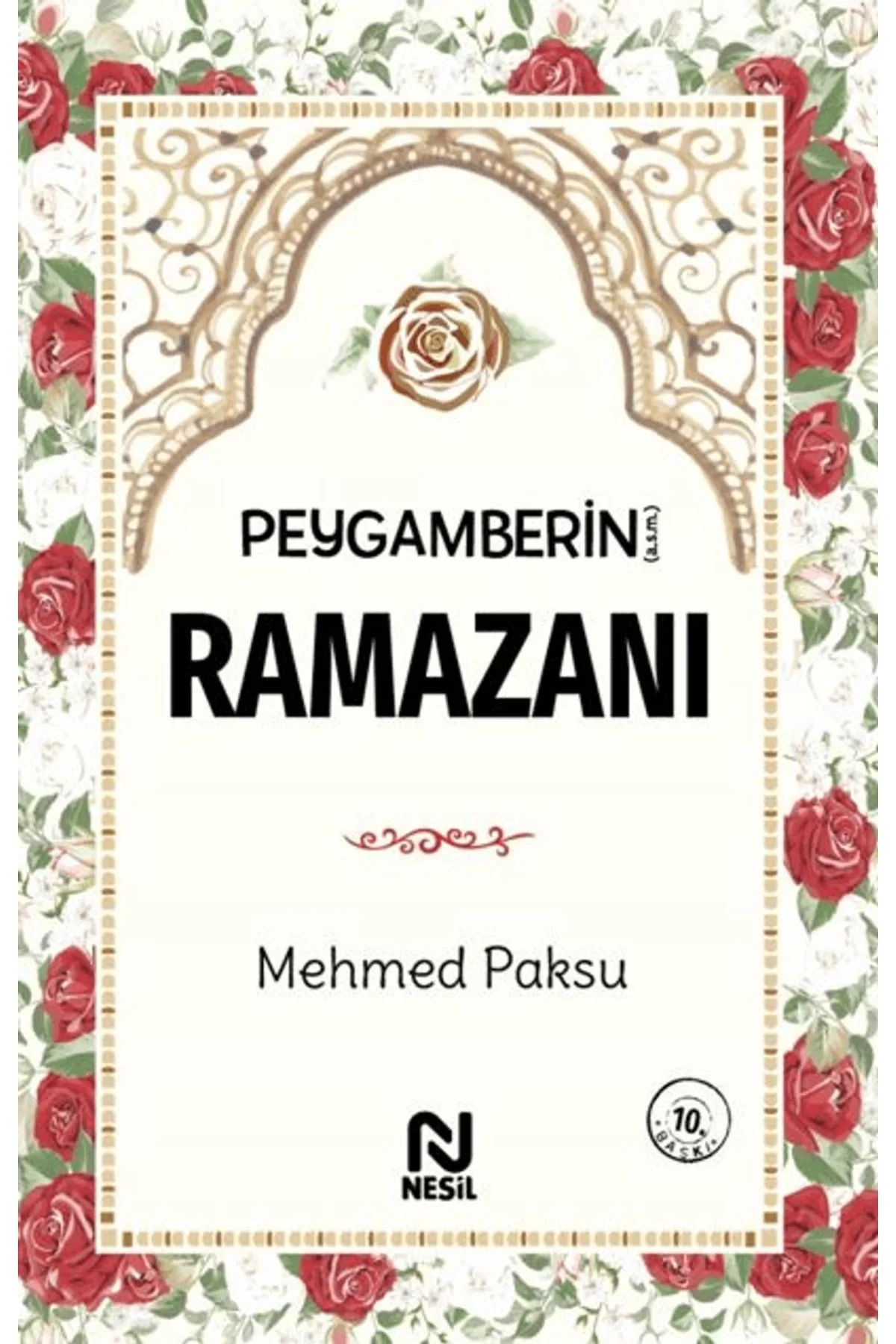 Peygamberin Ramazanı Mehmed Paksu Nesil Yayın