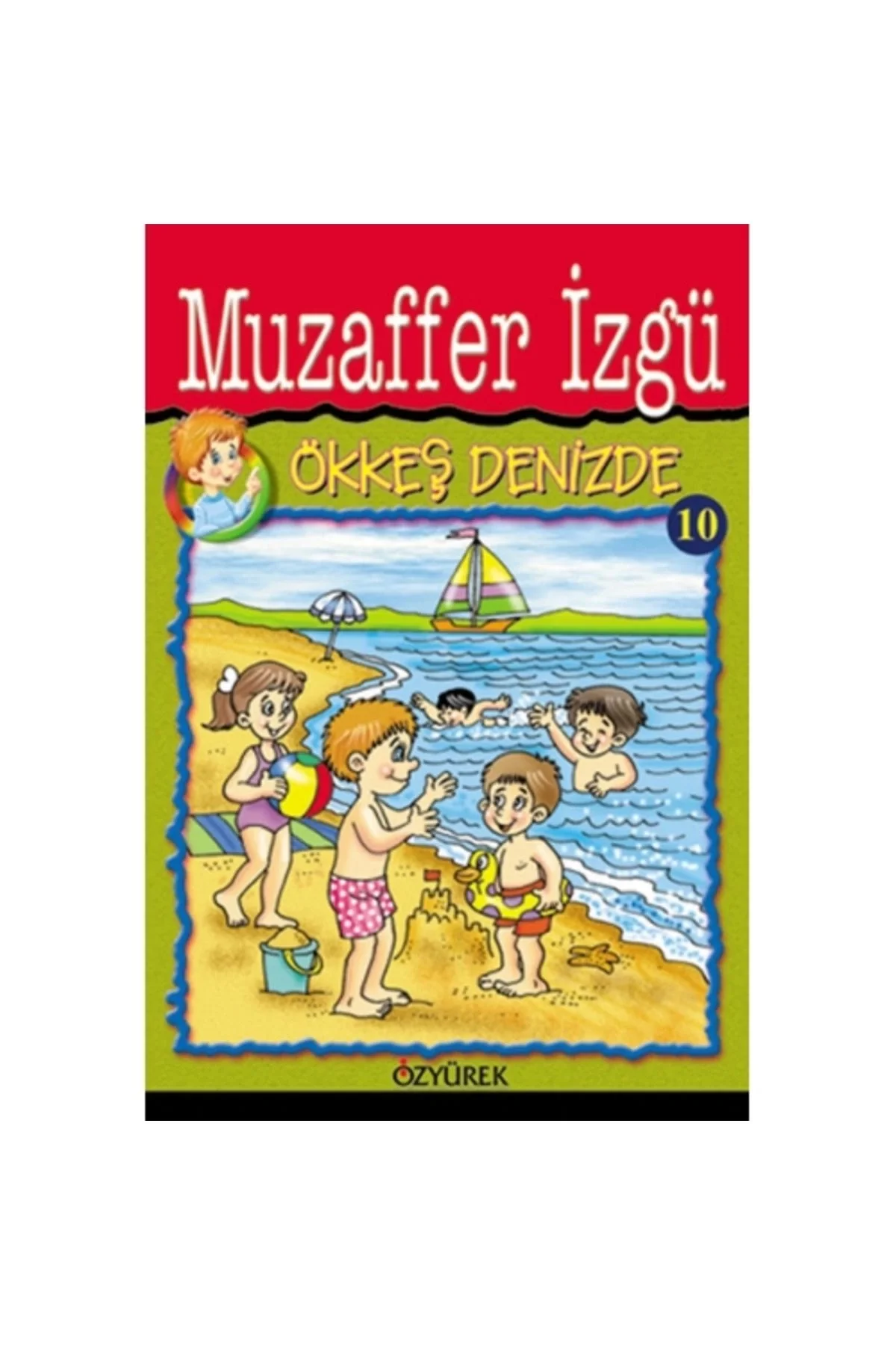 Ökkeş Denizde Muzaffer İzgü Özyürek