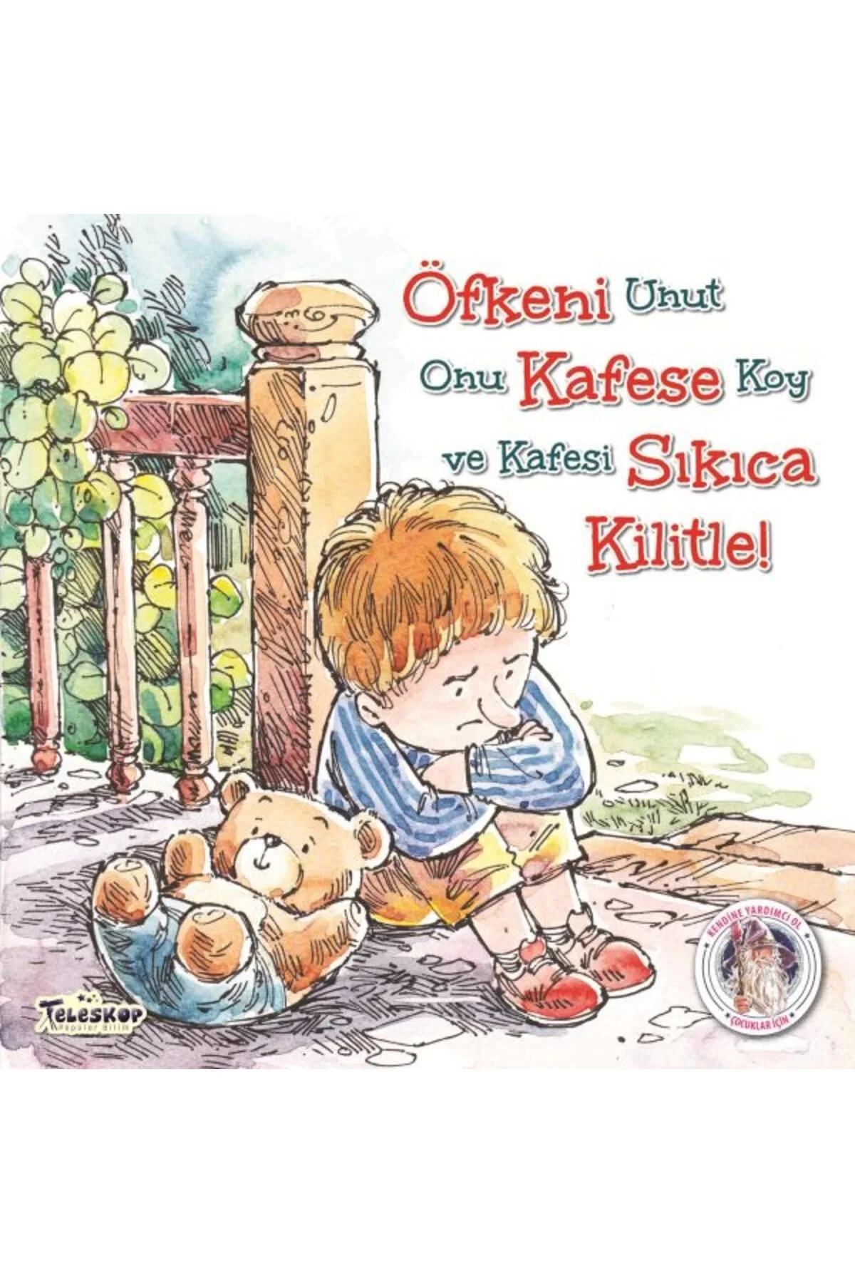 Öfkeni Kafese Sıkıca Kilitle Teleskop