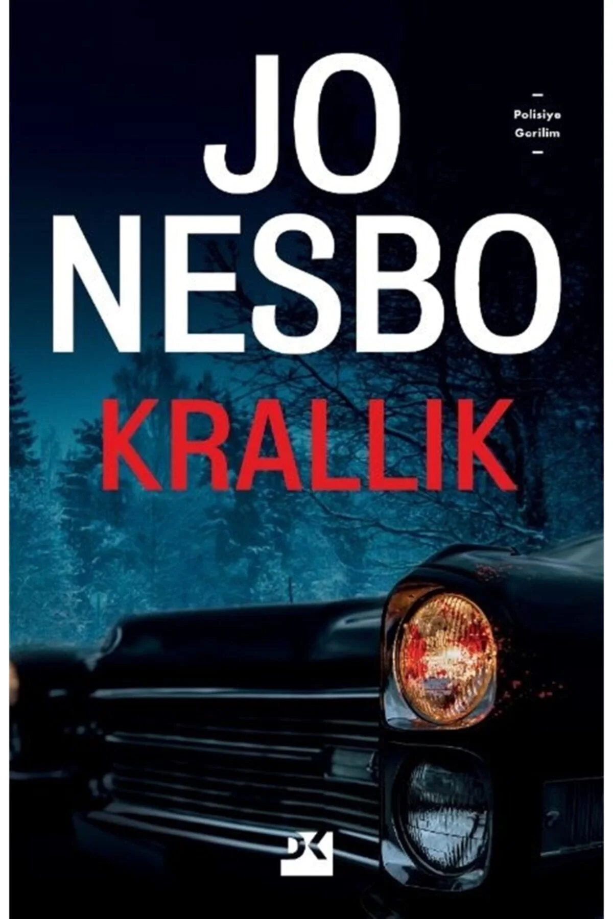 Krallık Jo Nesbo Doğan Kitap