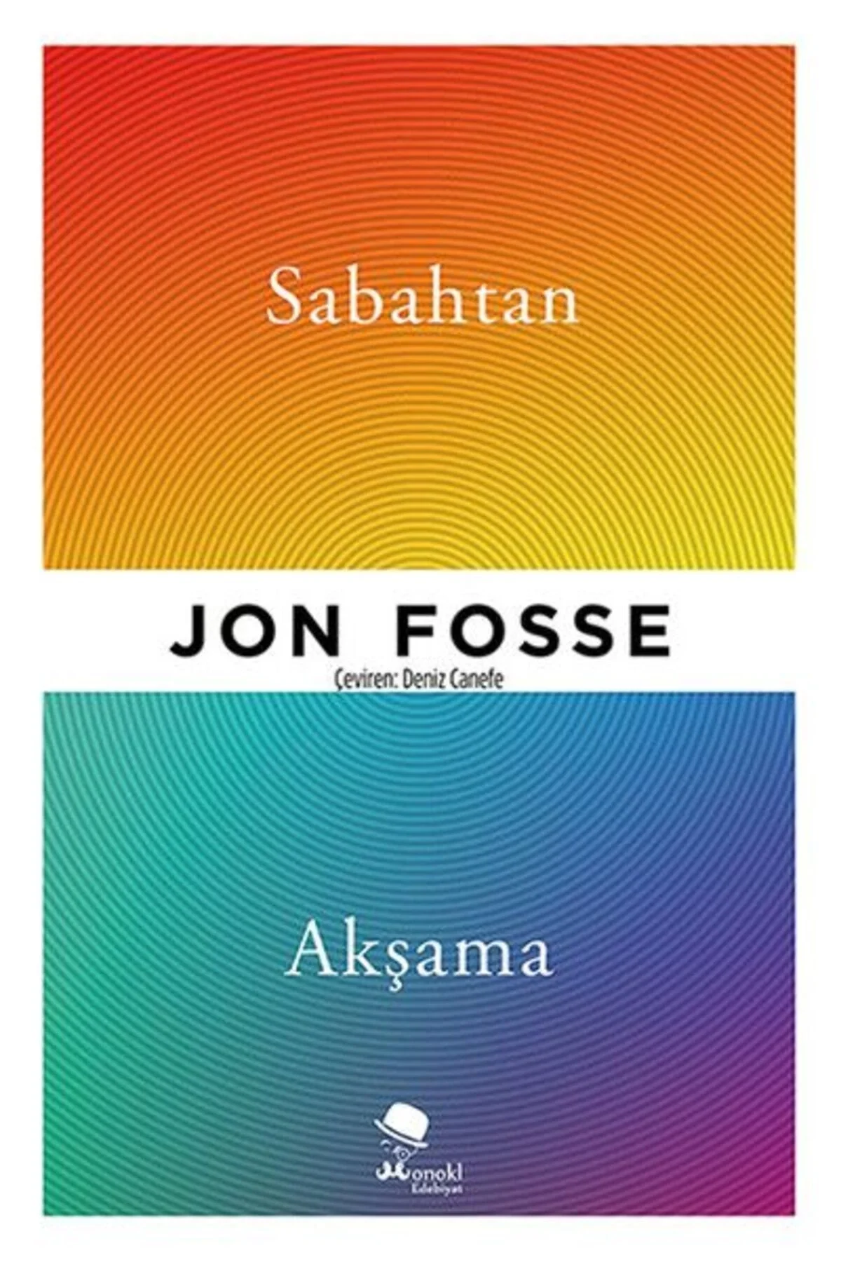Sabahtan Jon Fosse Monokl