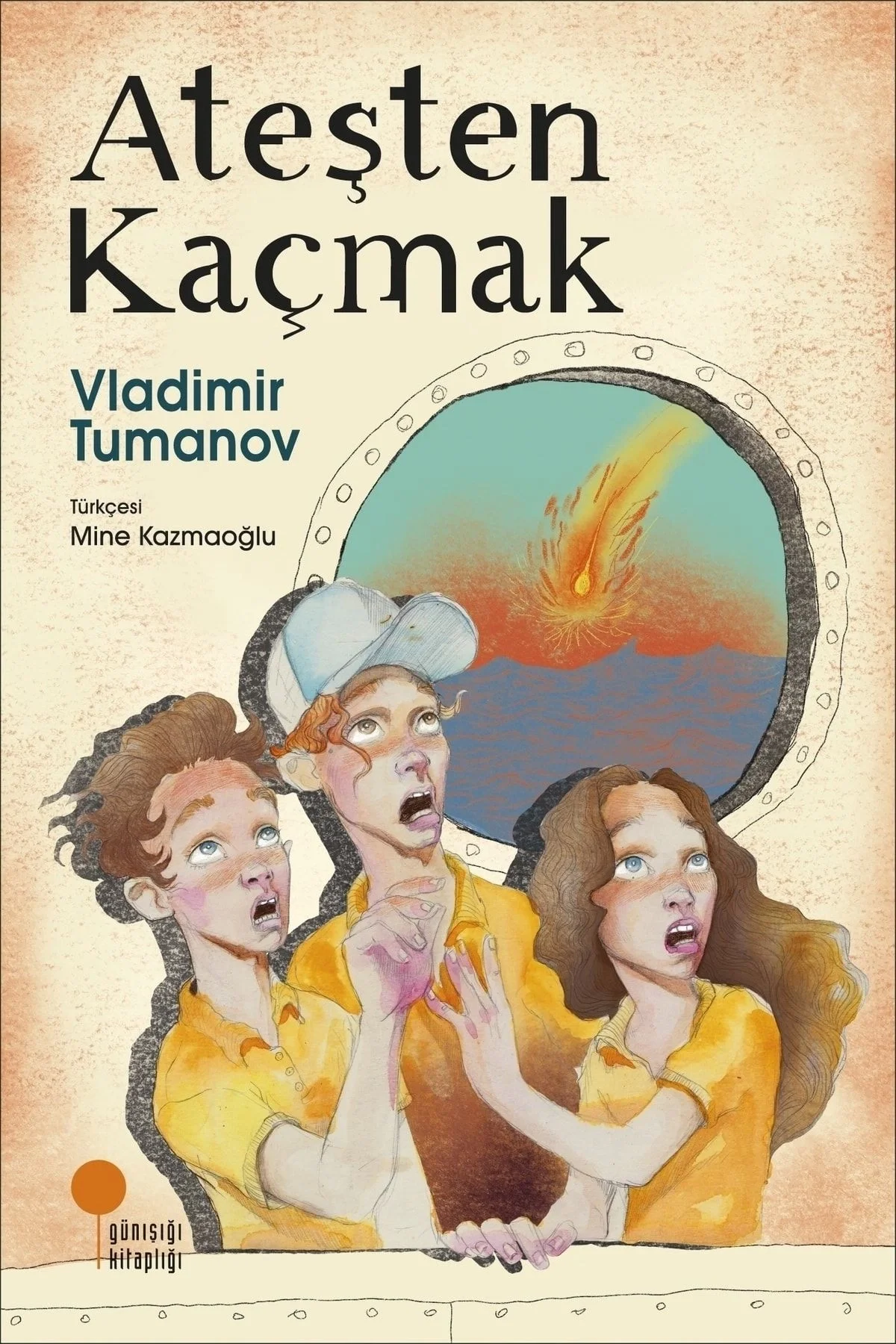 Ateşten Kaçmak Vladimir Tumanov Günışığı