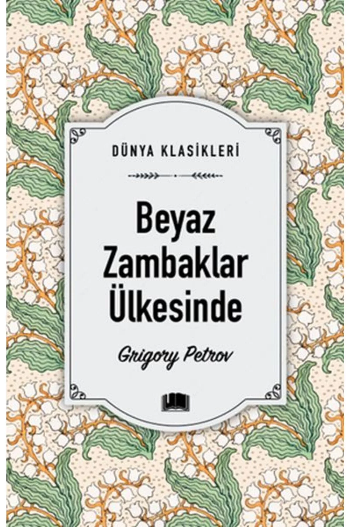 Beyaz Zambaklar Ülkesinde Ema
