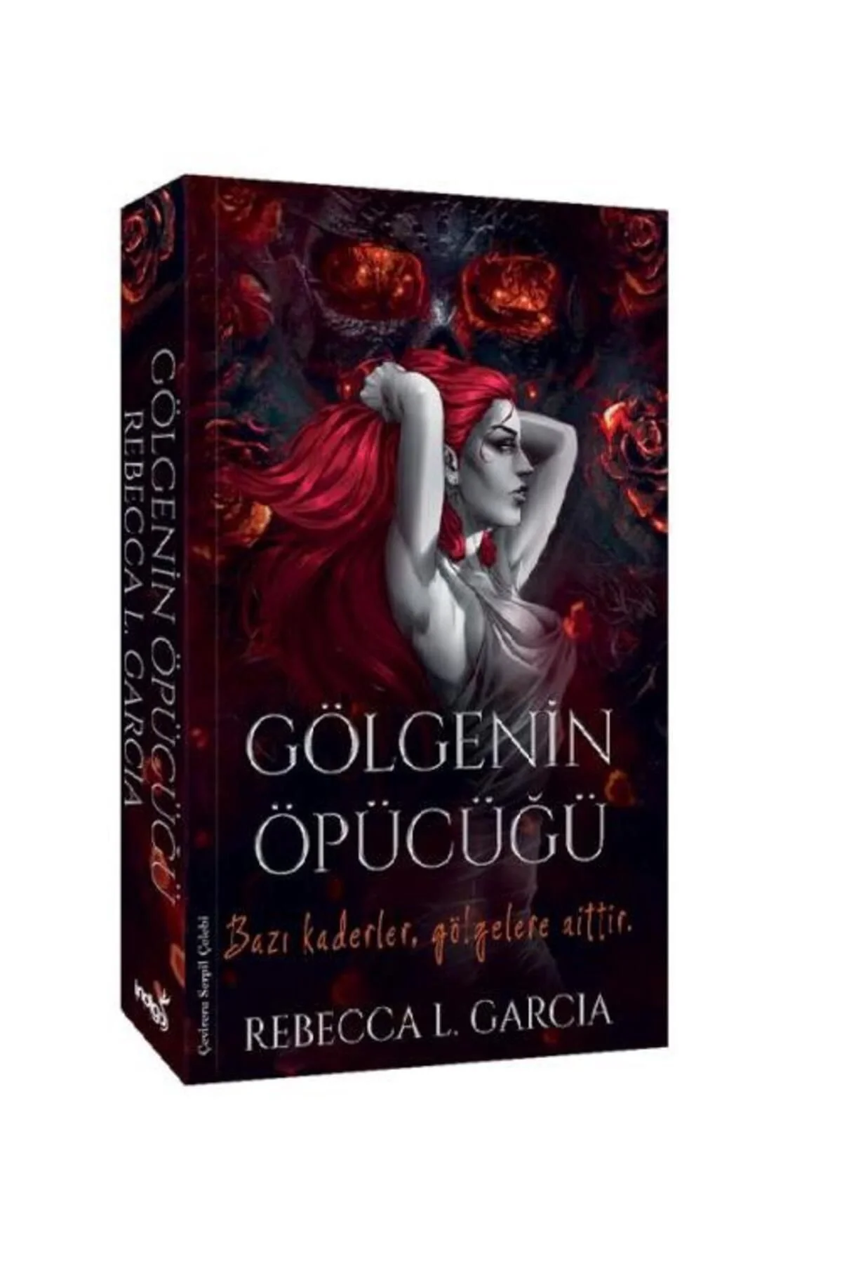 Gölgenin Öpücüğü Rebecca Garcıa İndigo