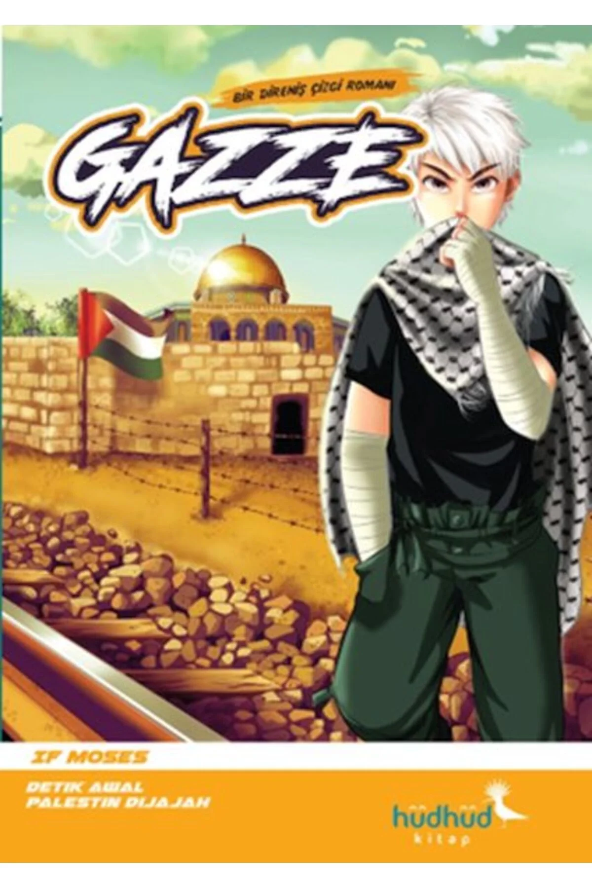 Gazze Bir Direniş Çizgi Romanı Hüdhüd Kitap