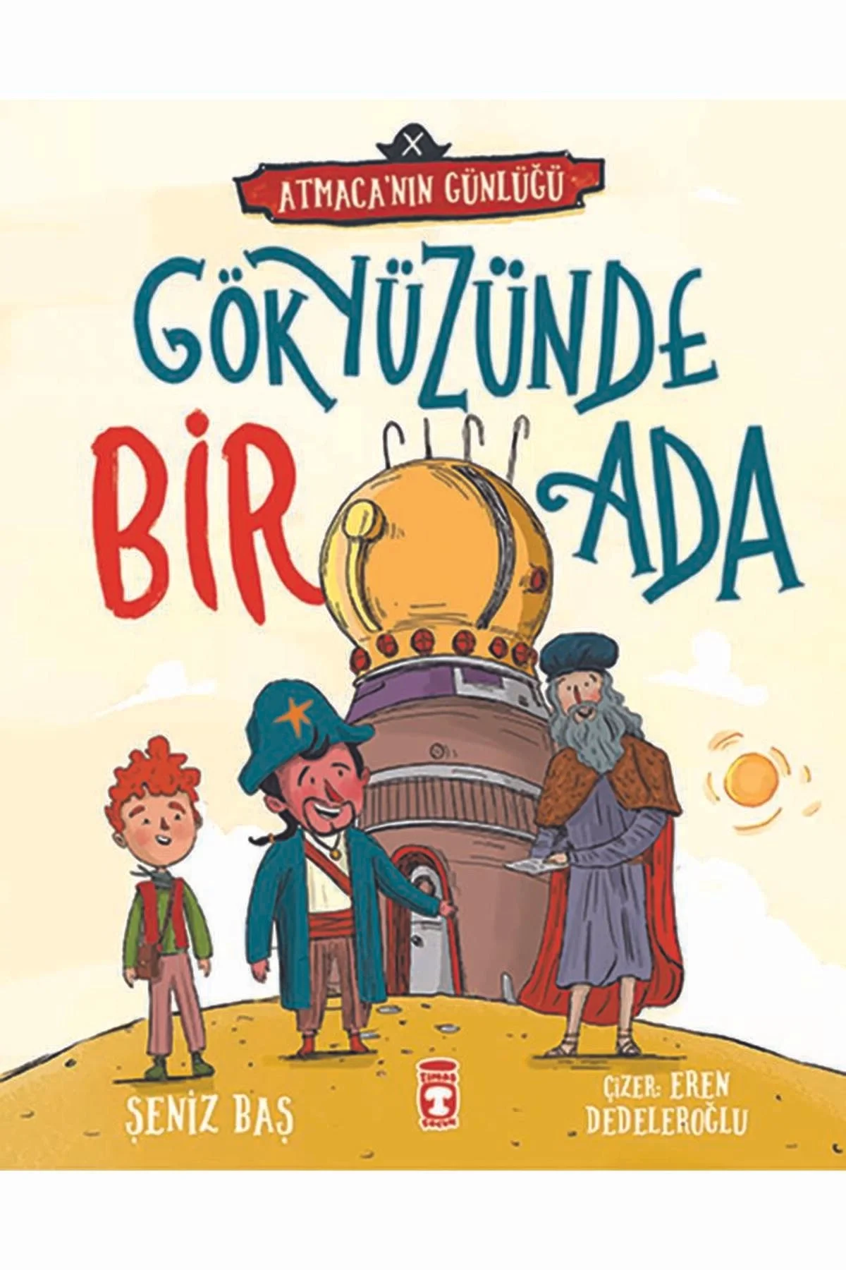 Gökyüzünde Bir Ada Seniz Baş Timaş Çocuk