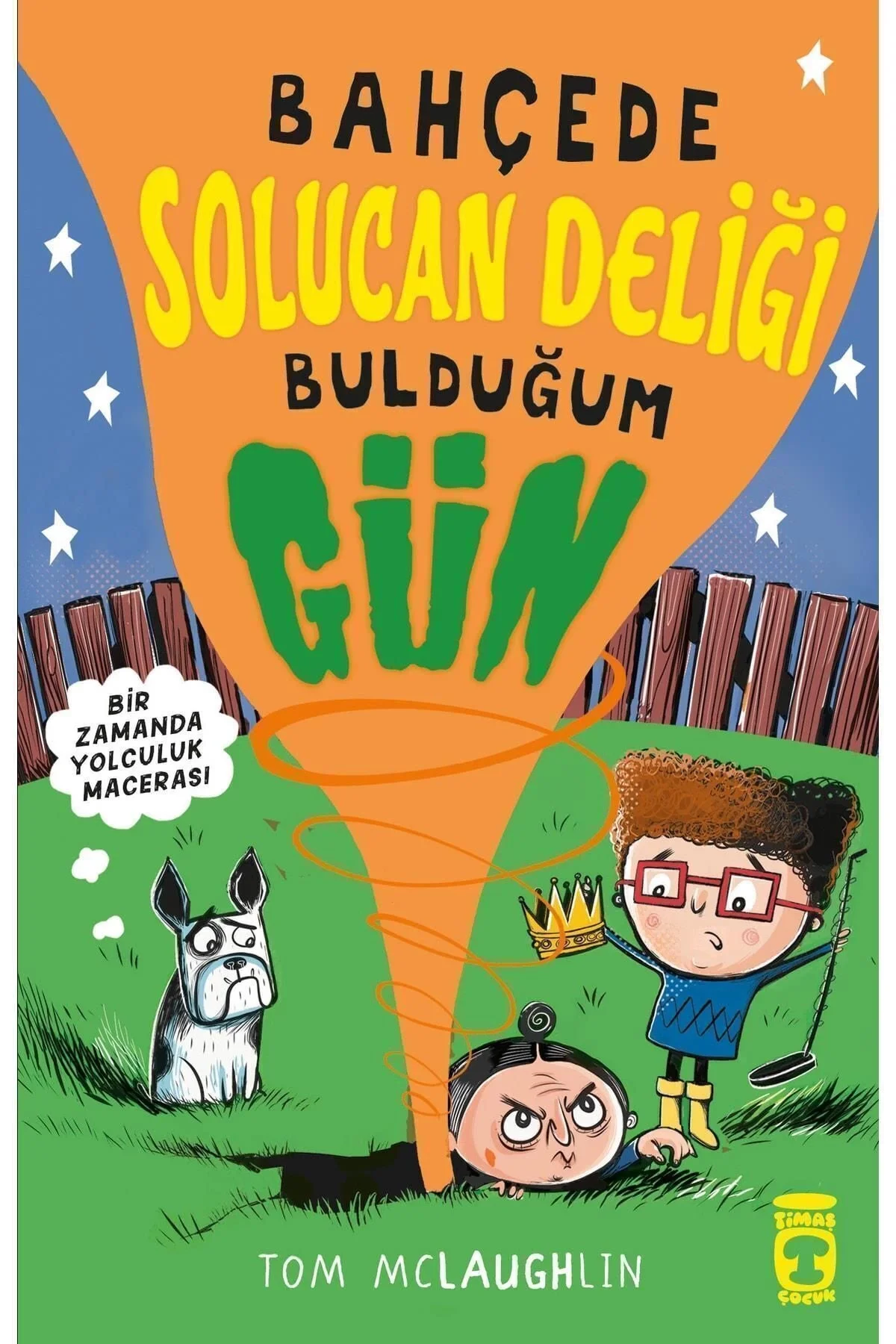 Bahçede Solucan Deliği Bulduğum Gün Timaş Çocuk