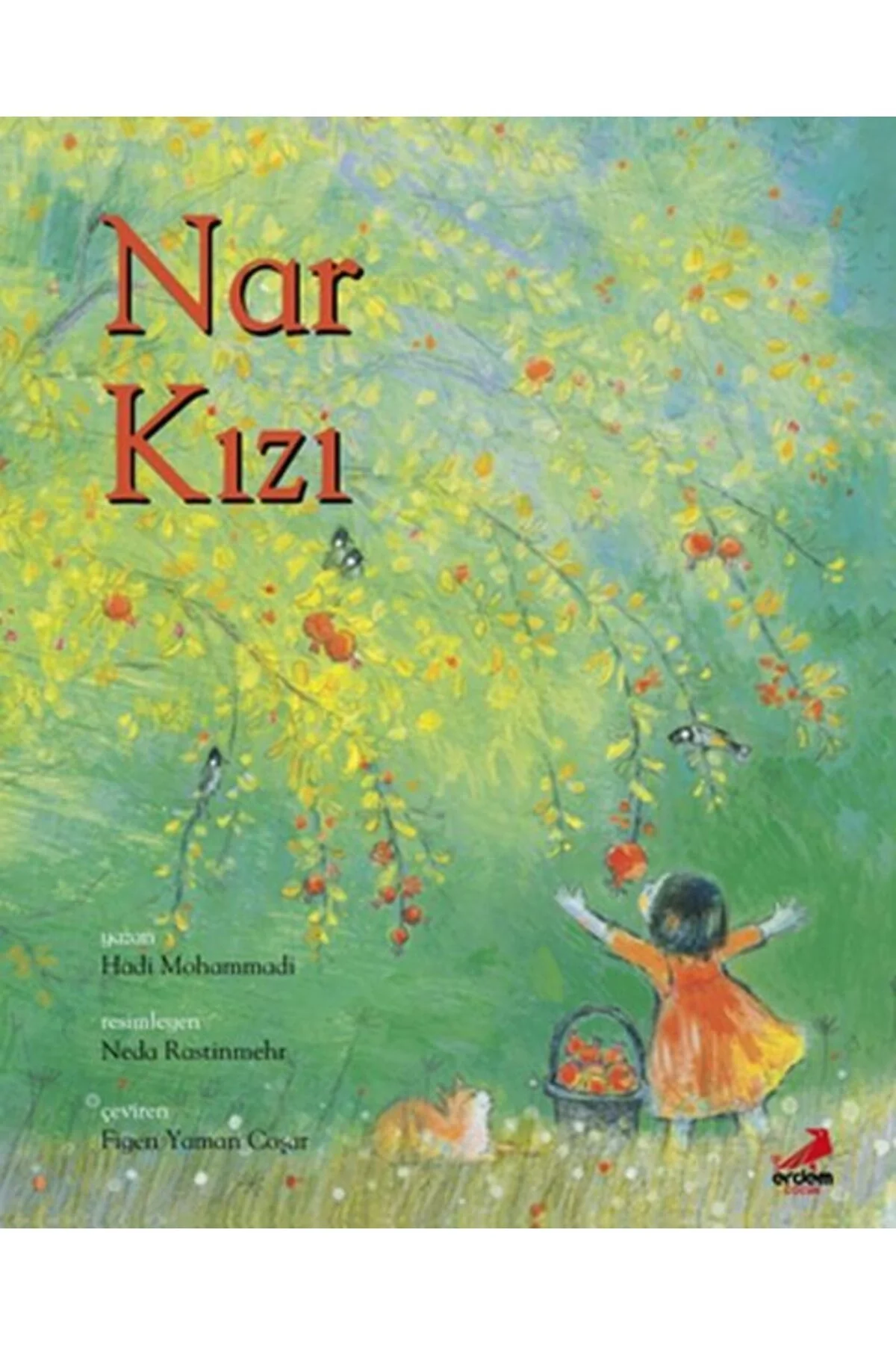 Nar Kızı Hadi Mohammadi Erdem Yayın
