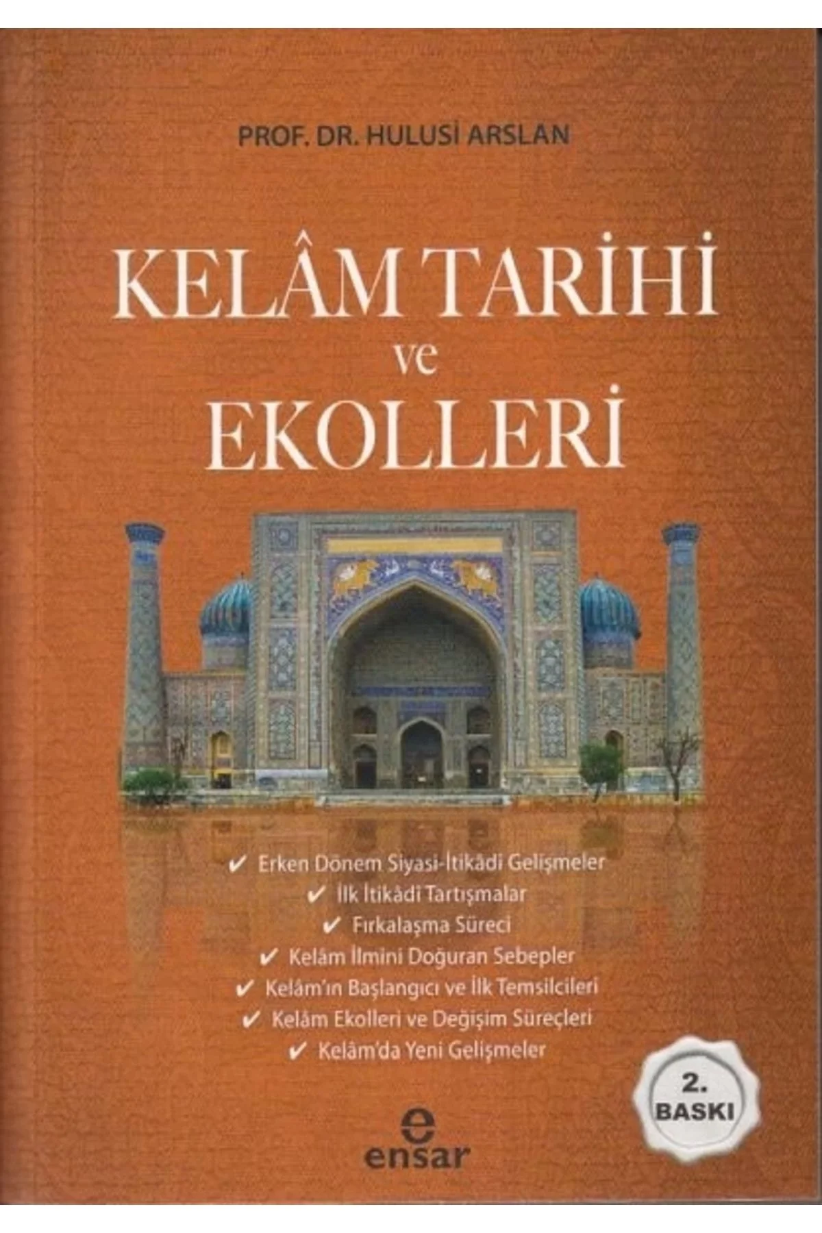 Kelam Tarihi Ve Ekolleri Hulusi Arslan Ensar Neşriyat