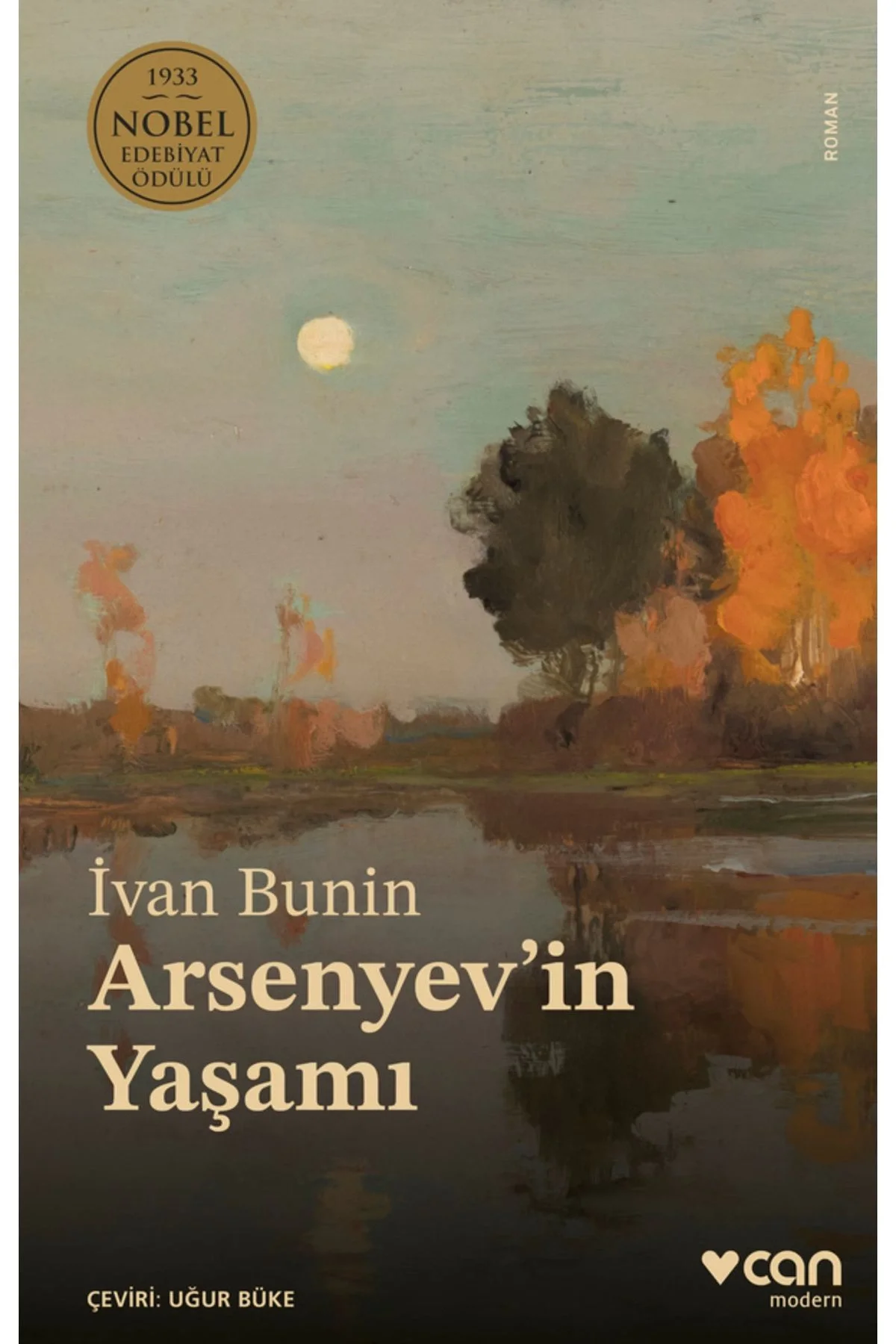 Arsenyevin Yaşamı İvan Bunin Can Yayın
