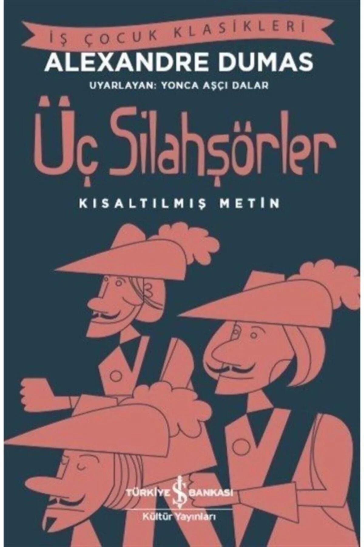 Üç Silahşörler İş Bankası