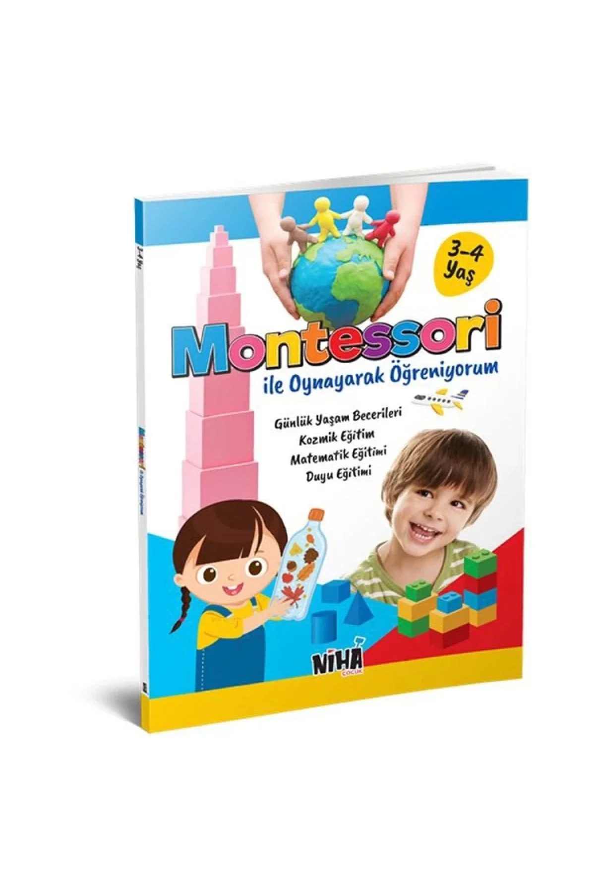 Montessori İle Oynayarak Öğreniyorum 3-4 Yaş Niha Çocuk