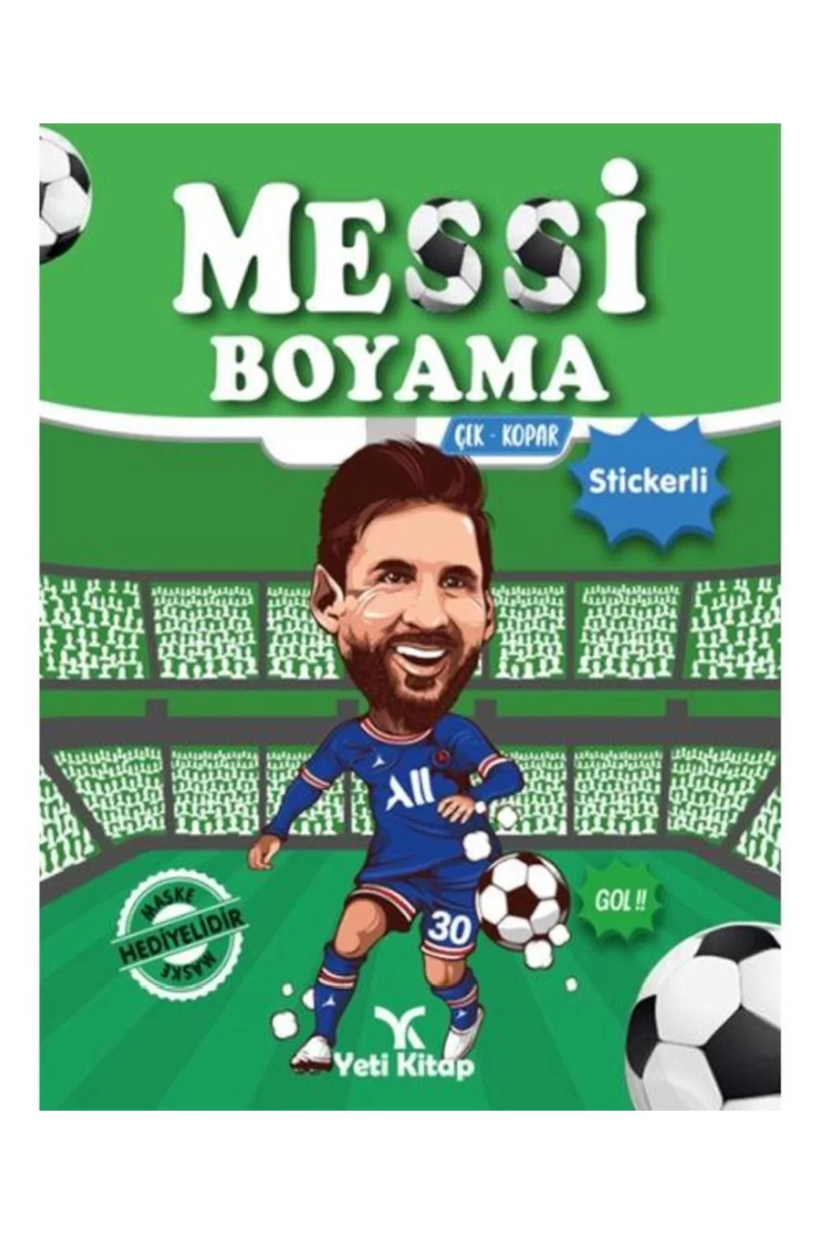 Messi Stickerli Maskeli Boyama Kitabı Yeti Kitap