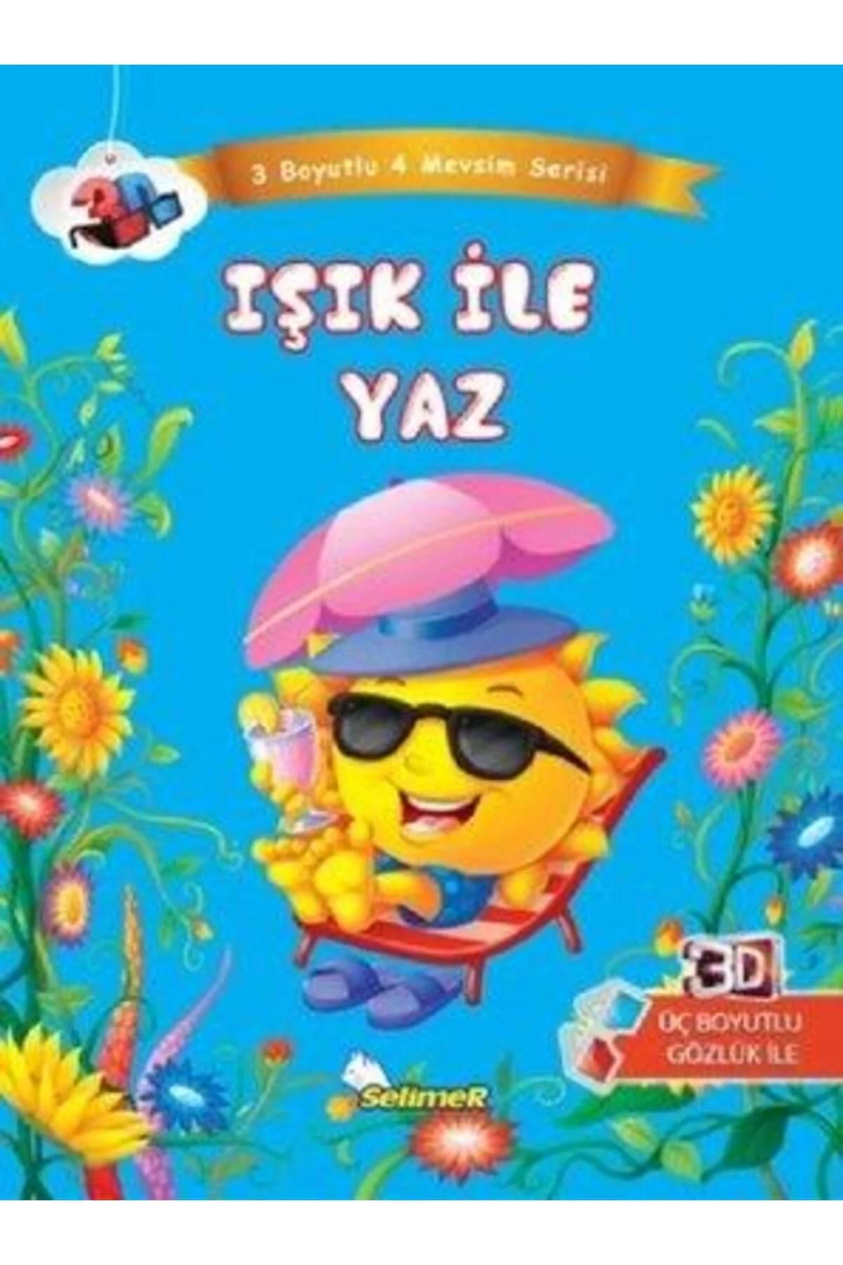 Işık İle Yaz 3 Boyutlu 3 D Gözlük Hediyeli Yumurcak Selimer