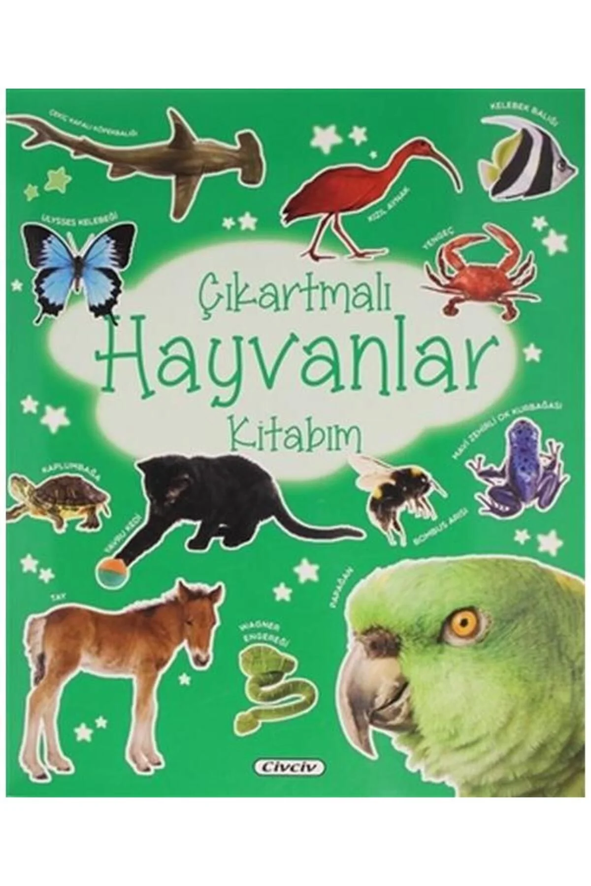 Çıkartmalı Hayvanlar Kitabım Civciv