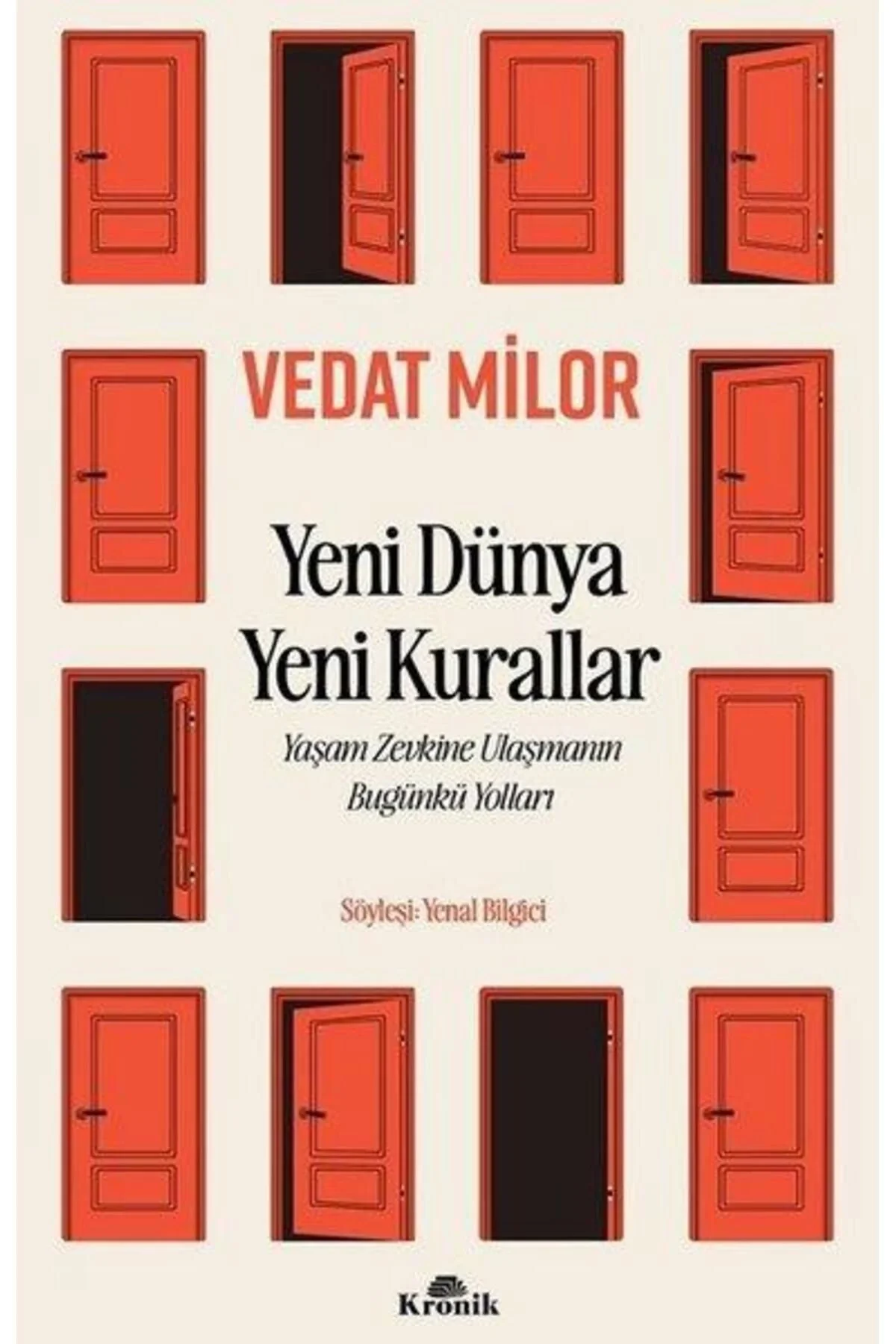 Yeni Dünya Yeni Kurallar Vedat Milor Kronik