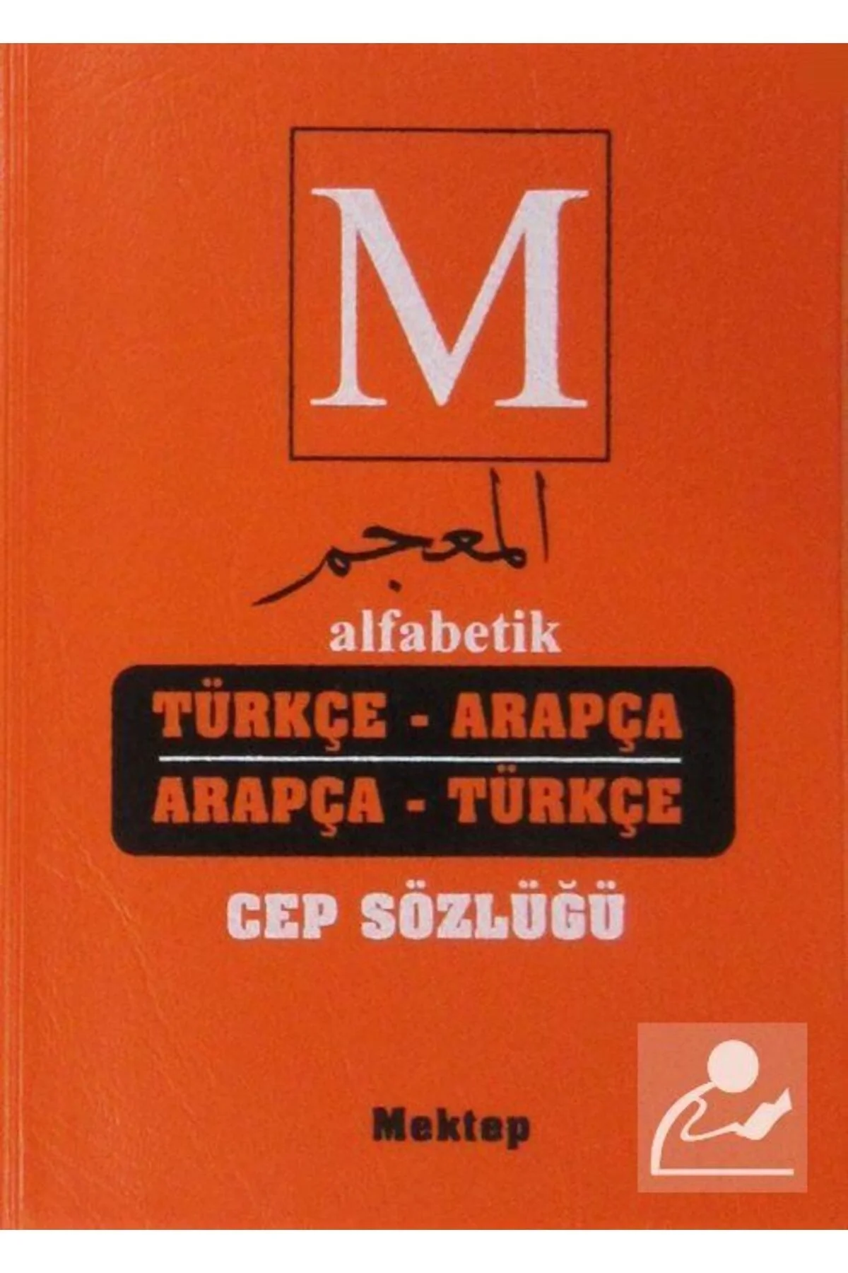 Mektep Türkçe Arapça- Arapça Türkçe Cep Sözlüğü