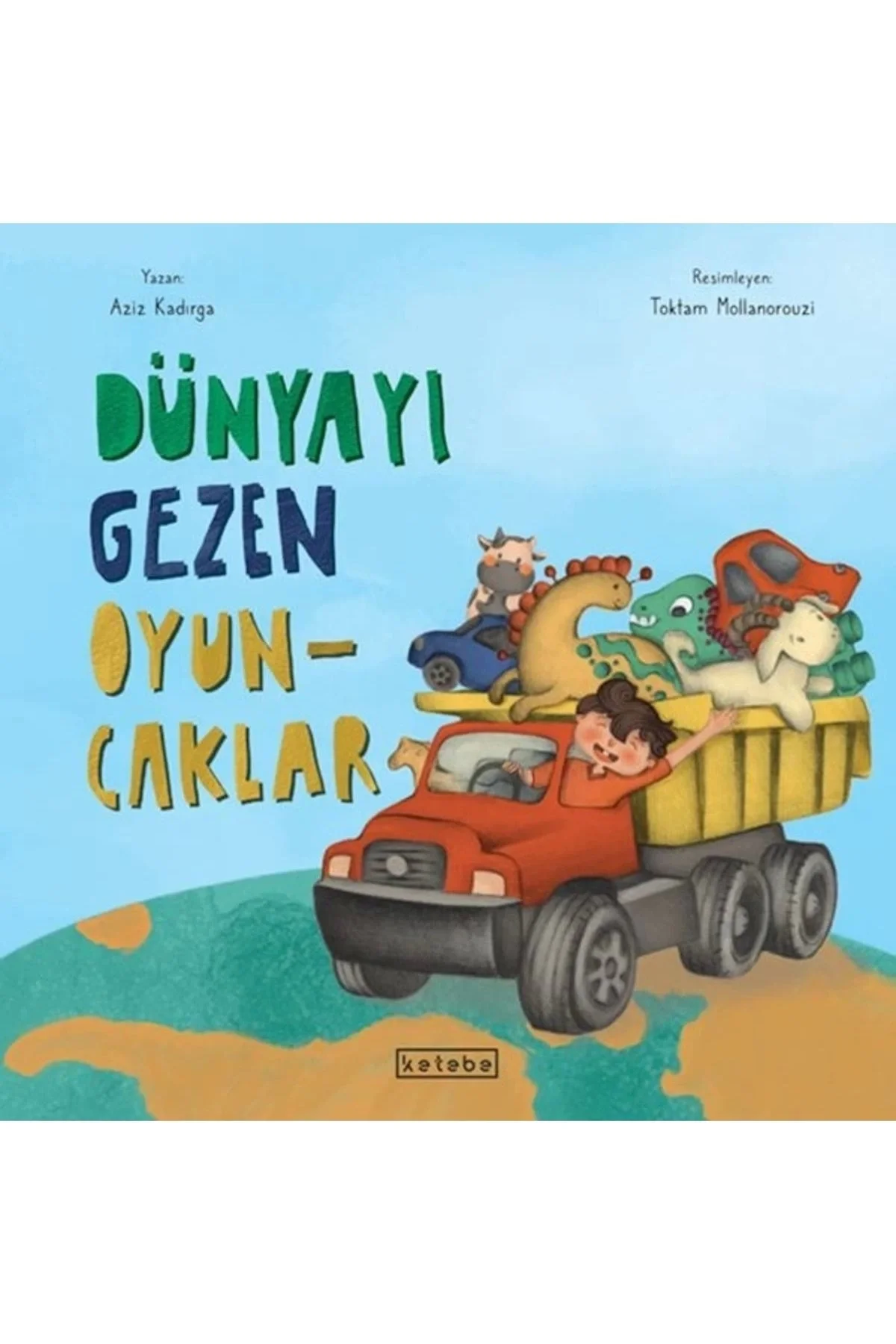 Dünyayı Gezen Oyuncaklar Ketebe Yayın