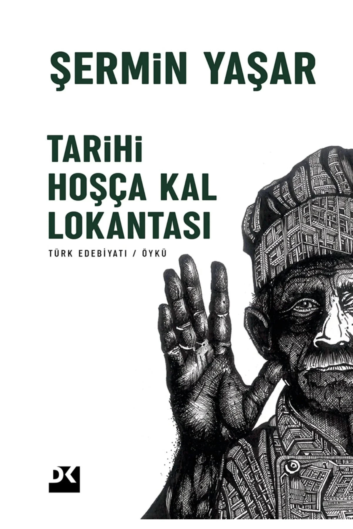 Tarihi Hoşçakal Lokantası Şermin Yaşar Doğan
