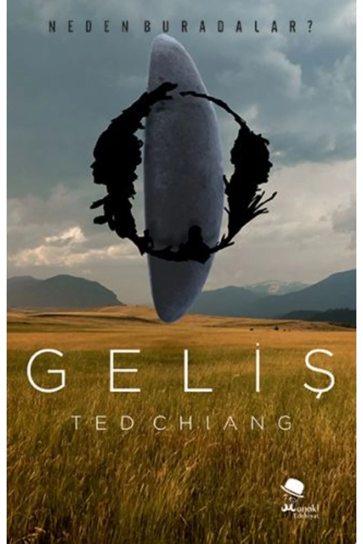Geliş Ted Chıang Monokl
