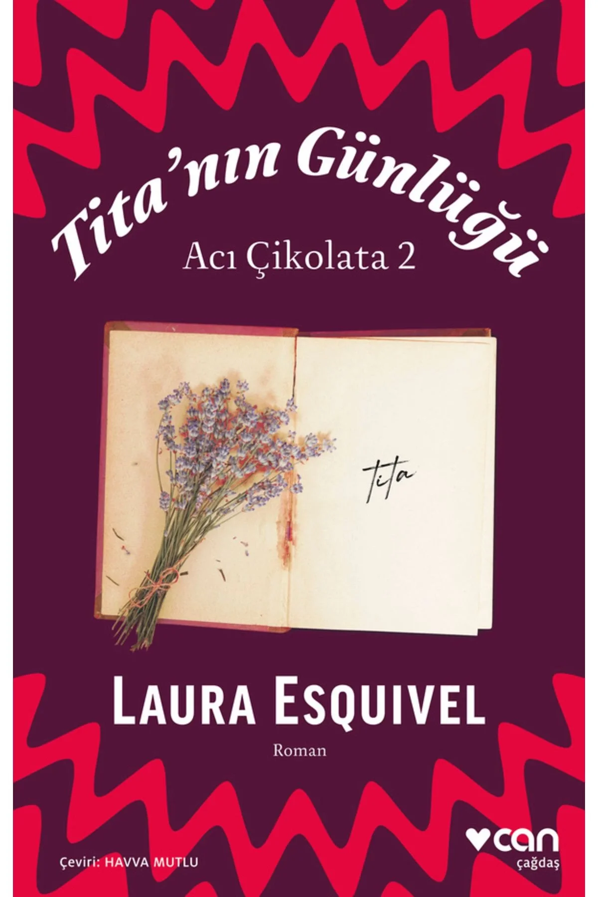 Titanın Günlüğü Acı Çikolata 2 Laura Lesouvel Can Yayın