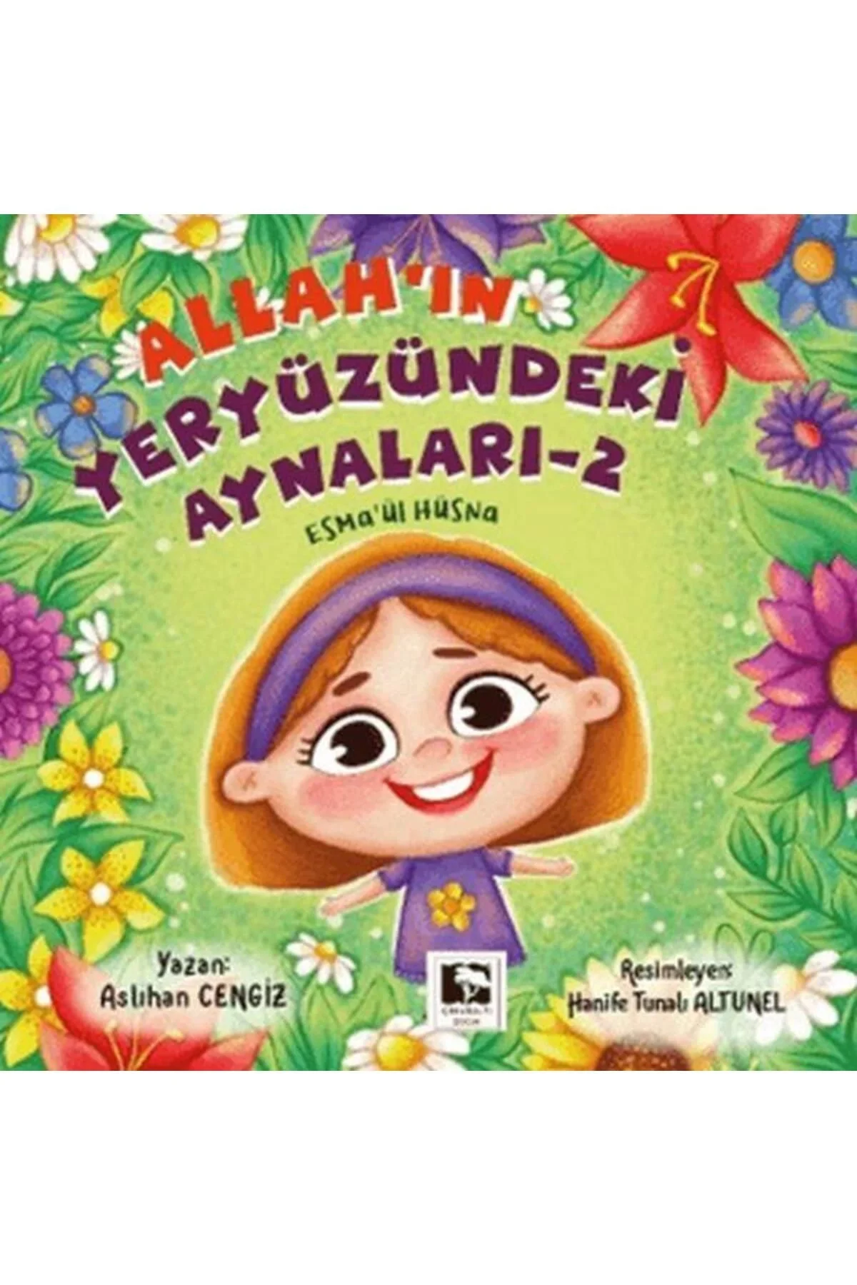 Allahın Yeryüzündeki Aynaları-2 Esmaül Hüsna Çınaraltı Çocuk
