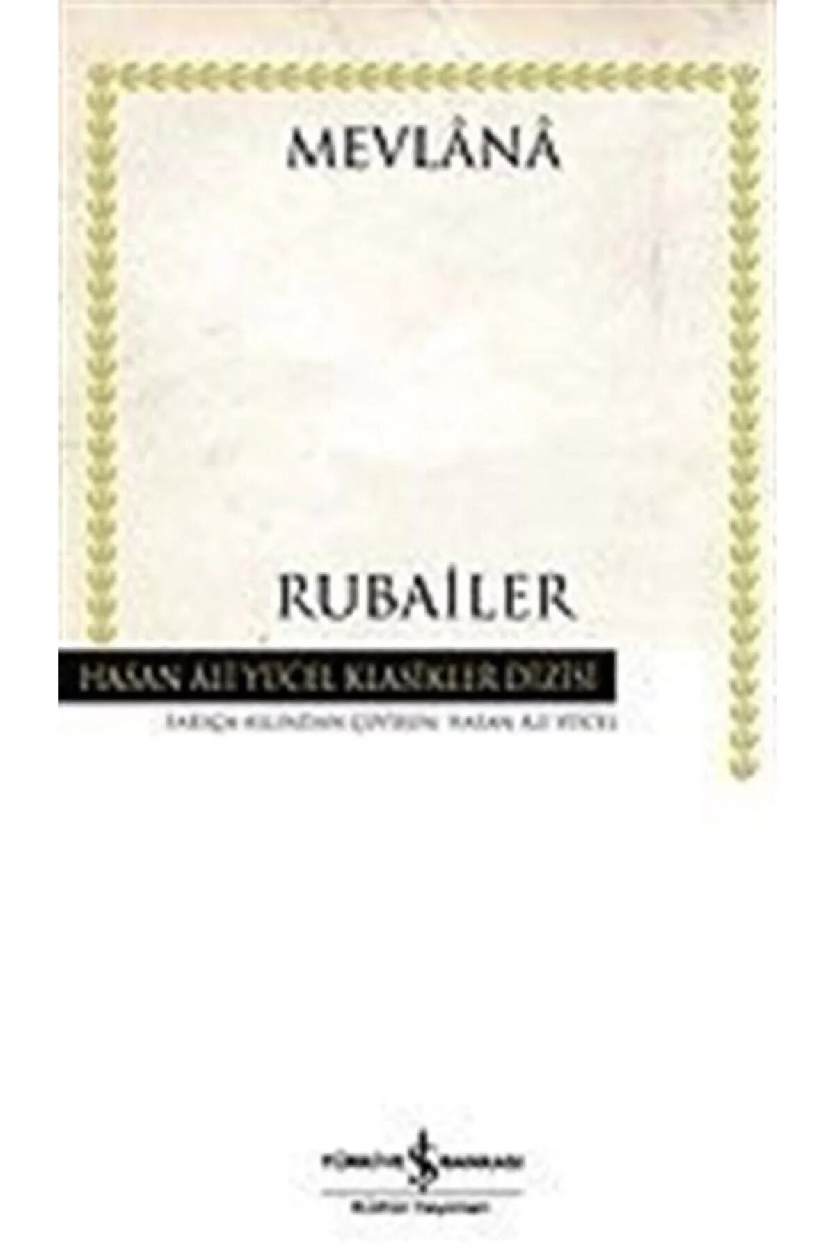 Rubailer Mevlana İş Bankası