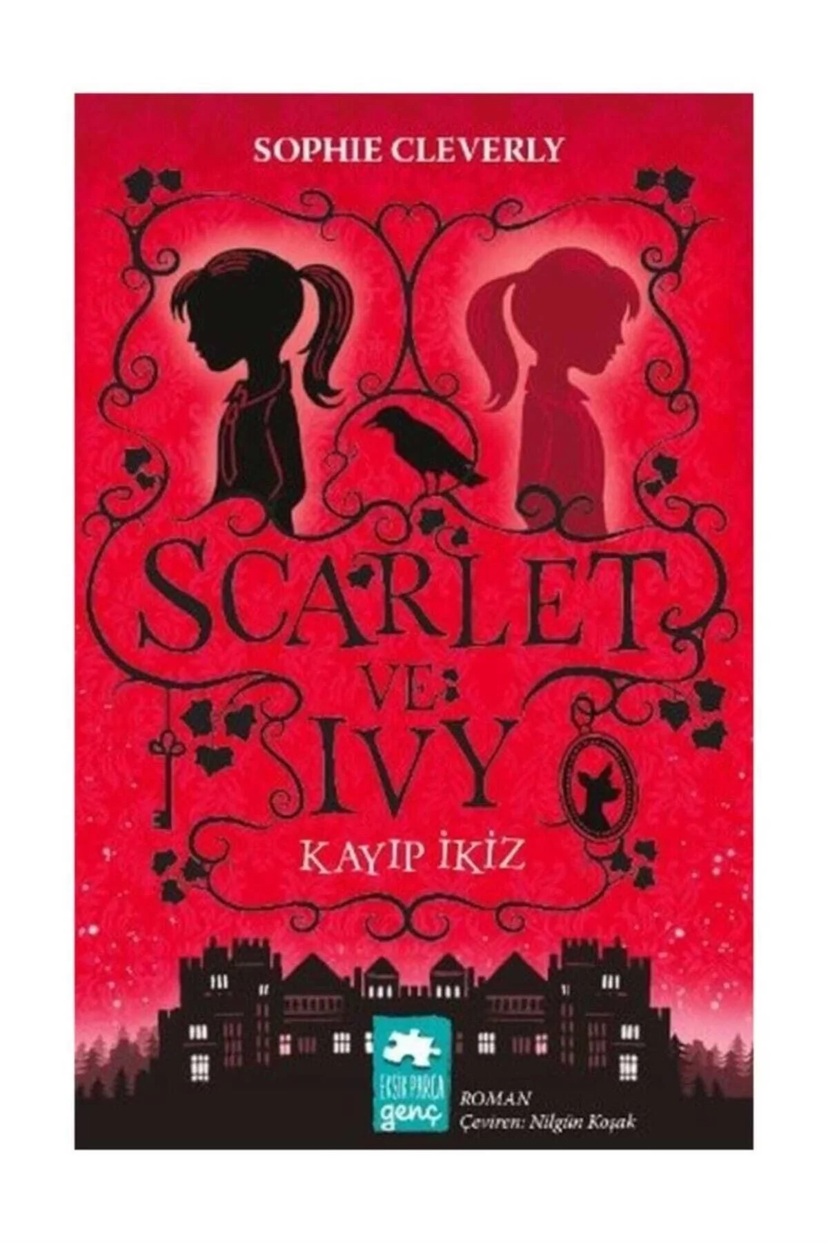 Scarlet Ve Ivy Kayıp İkiz Eksik Parça
