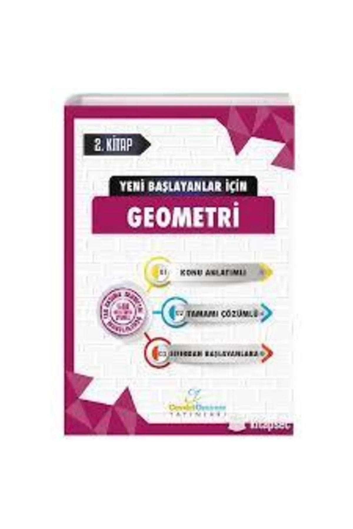 Yeni Başlayanlar İçin Geometri 2.Kitap Tamamı Çözümlü Konu Anlatımlı Cevdet Özsever