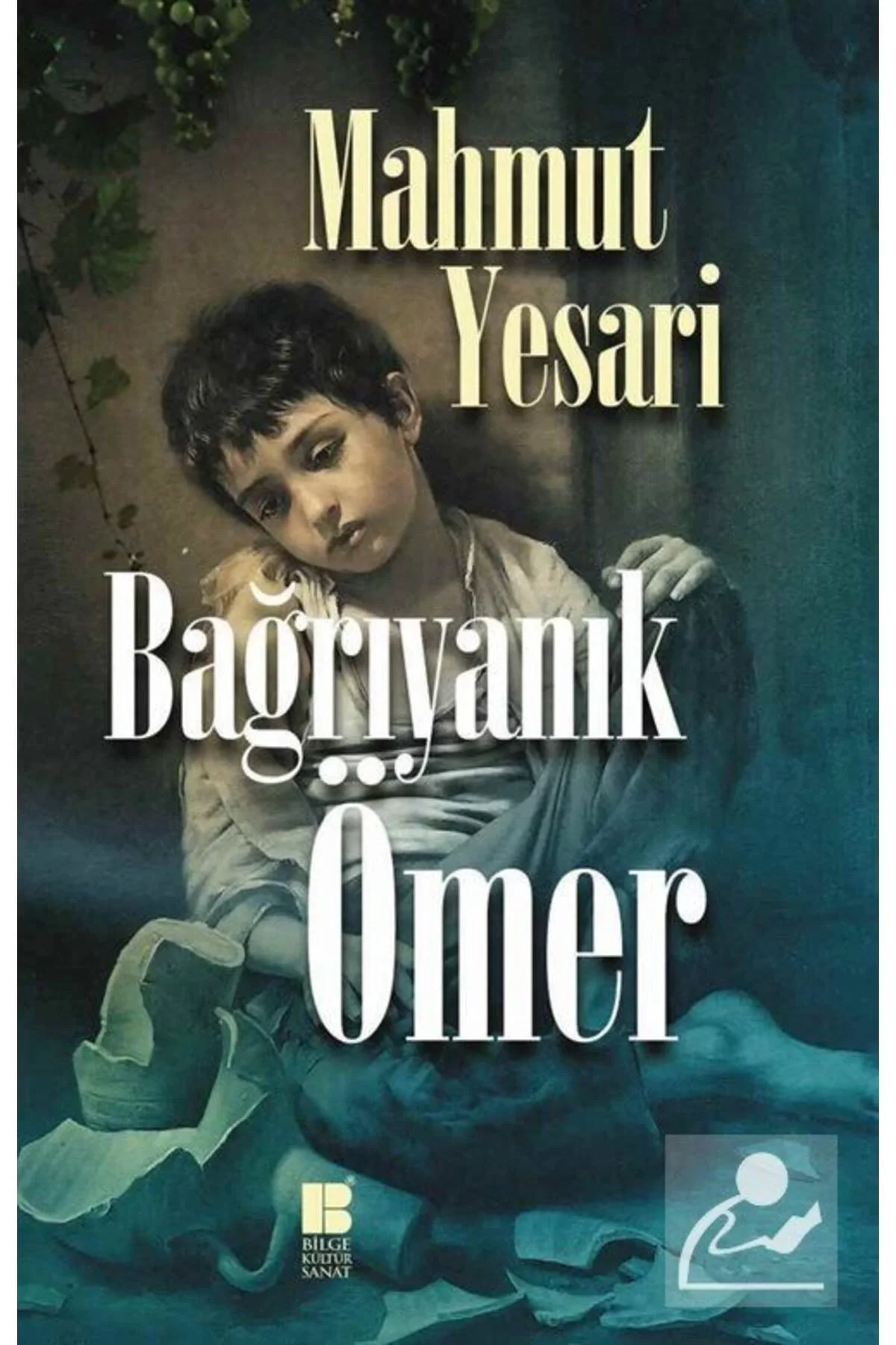 Bağrıyanık Ömer Mahmut Yesari Bilge Kültür