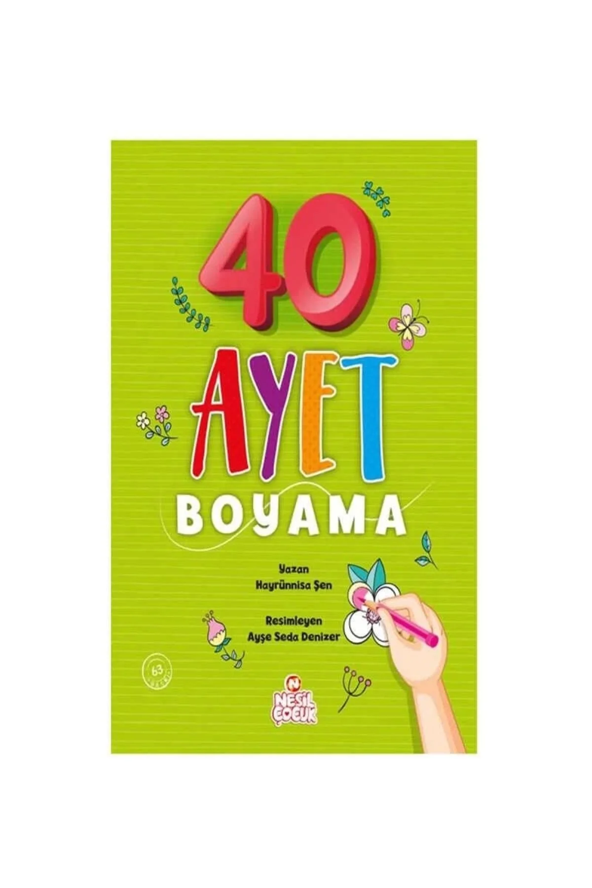 40 Ayet Boyama Hayrünnisa Şen Nesil Çocuk Yayın