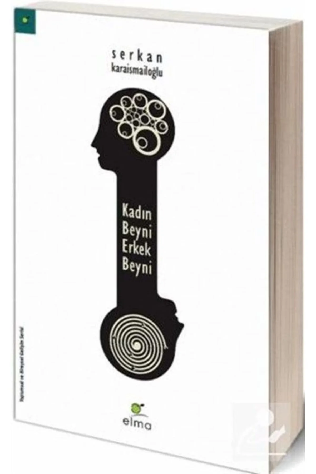 Kadın Beyni Erkek Beyni-Serkan Karaismailoğlu Elma Yayın