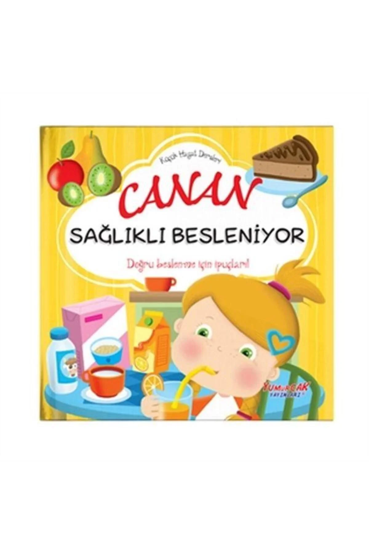 Canan Sağlıklı Besleniyor Ciltli Yumurcak