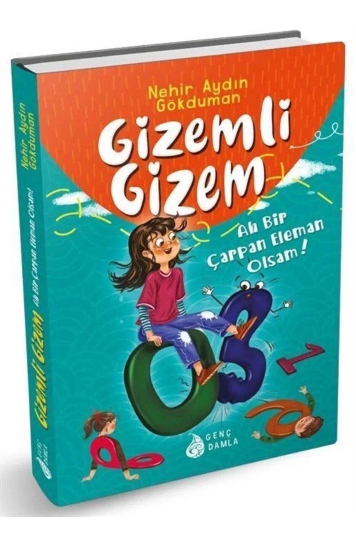 Gizemli Gizem Ahbir Çarpan Eleman Olsam Damla Yayın