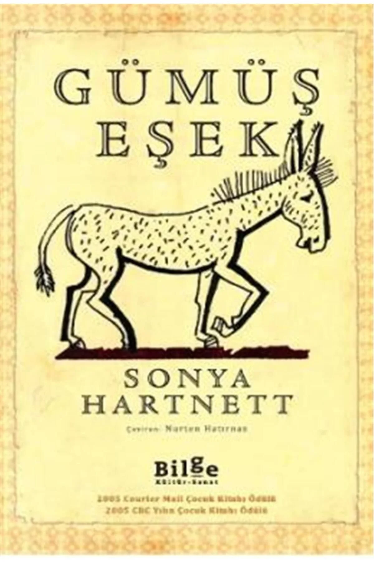 Gümüş Eşek Sonya Hartnett Bilge Kültür Sanat