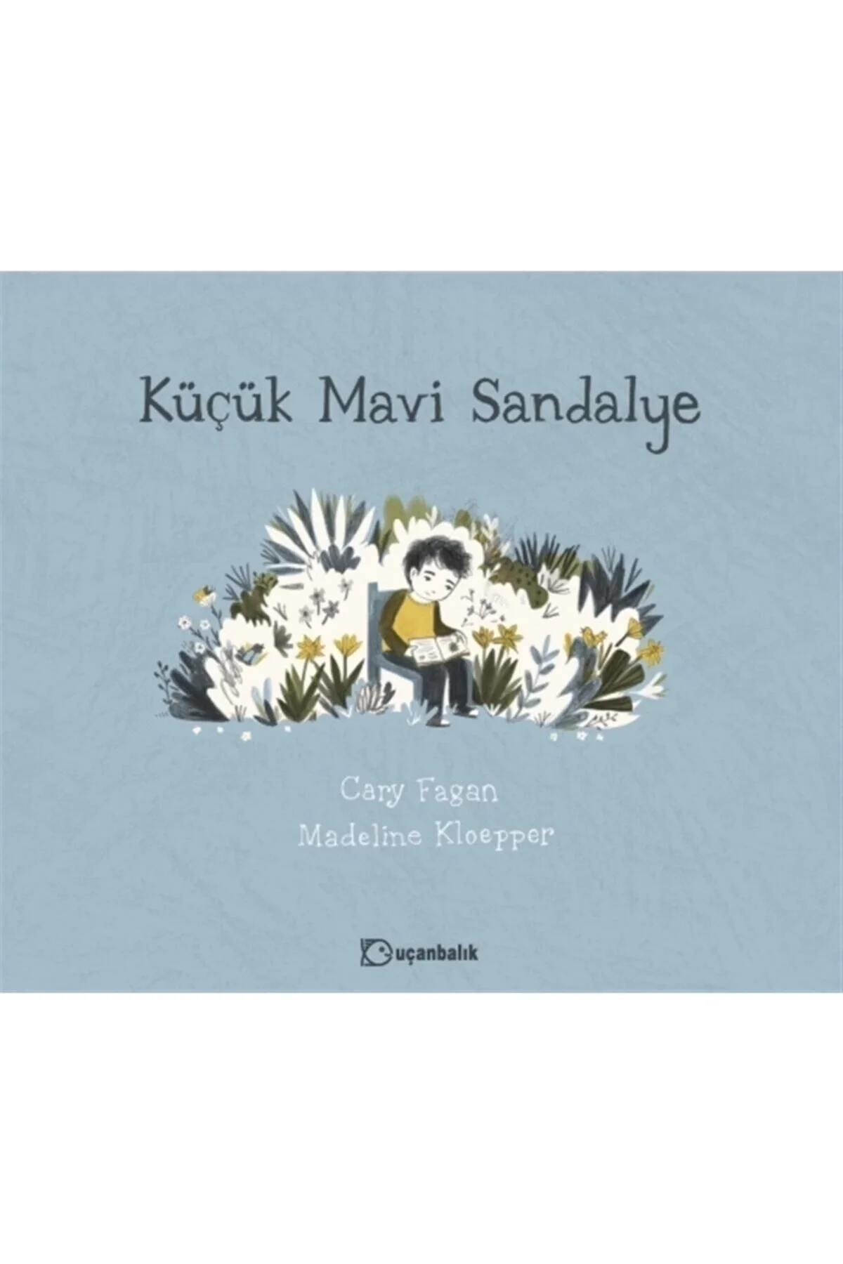Küçük Mavi Sandalye Uçanbalık