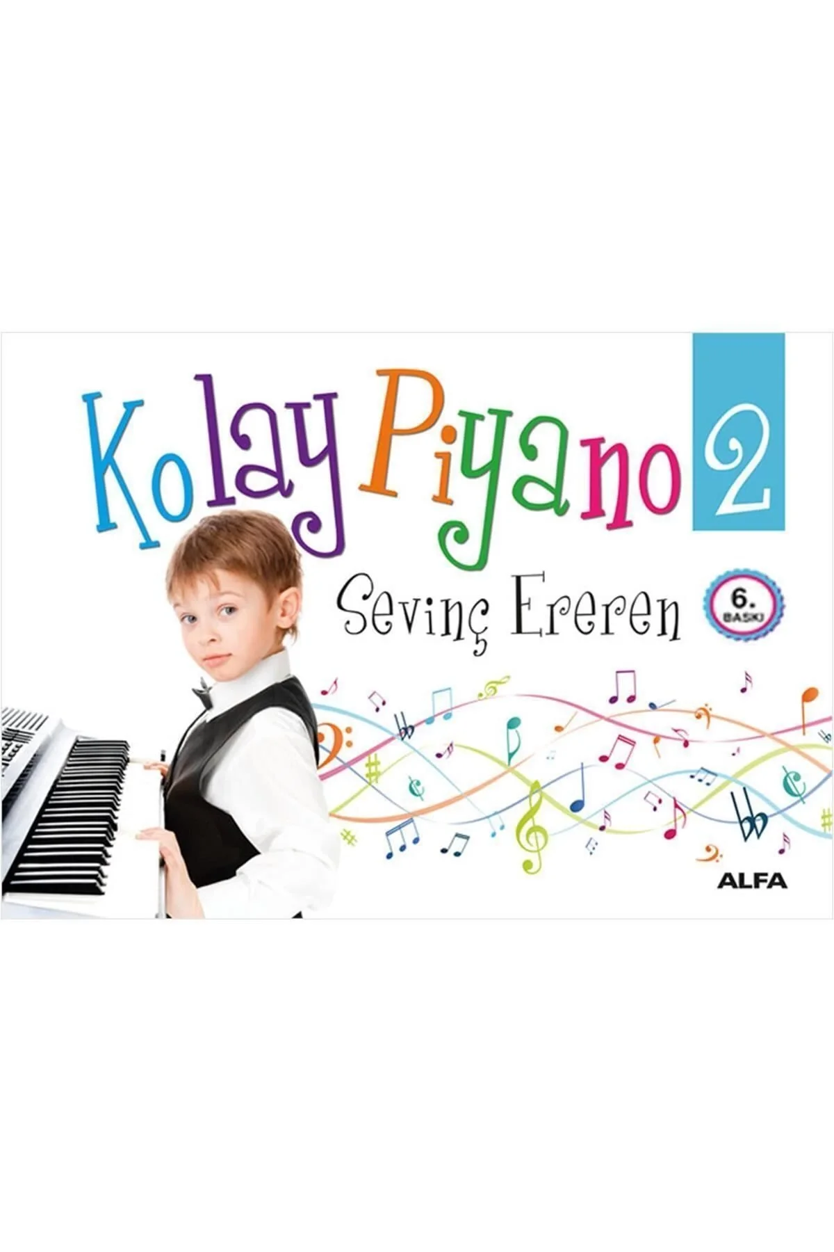 Kolay Pi̇Yano 2 Sevi̇N Ereren Alfa Basım