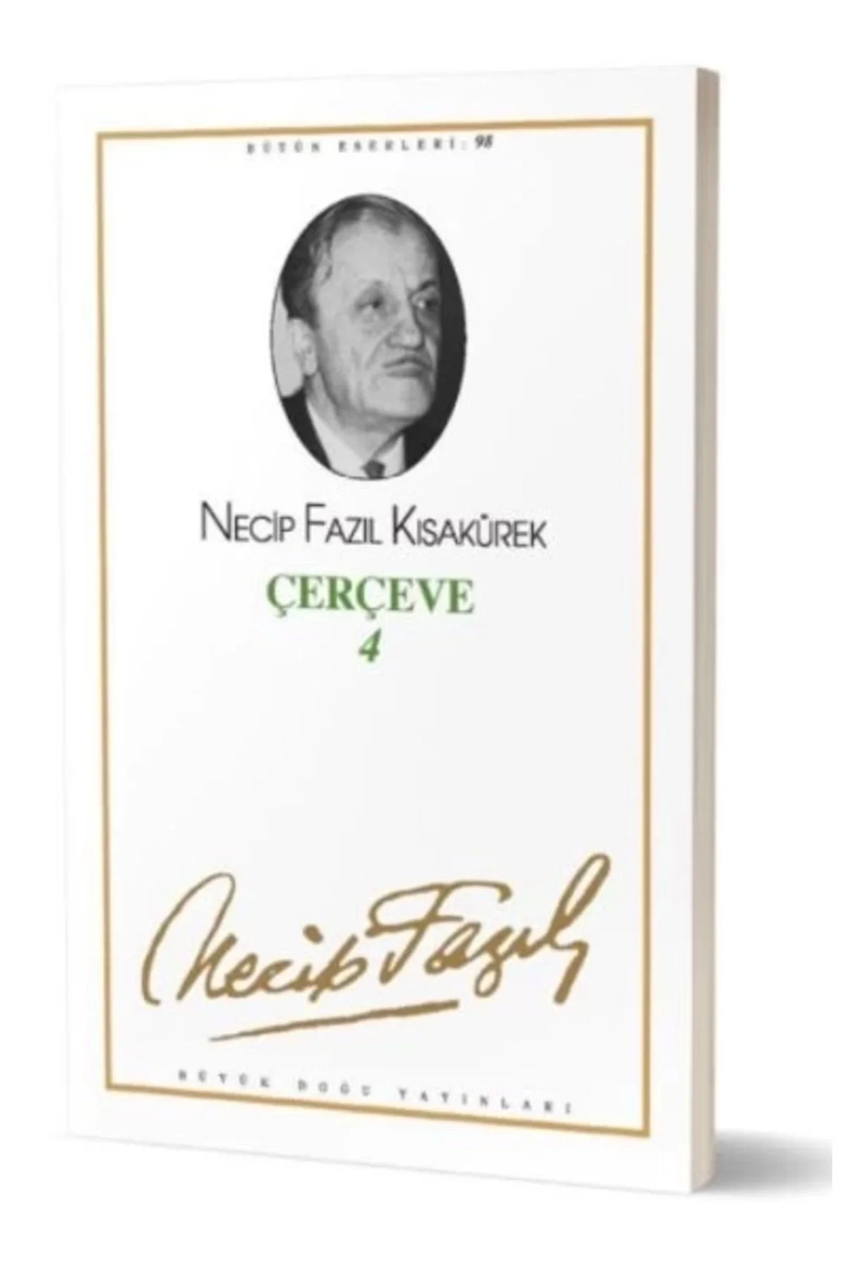 Çerçeve 080 Necip Fazıl Kısakürek Büyük Doğu