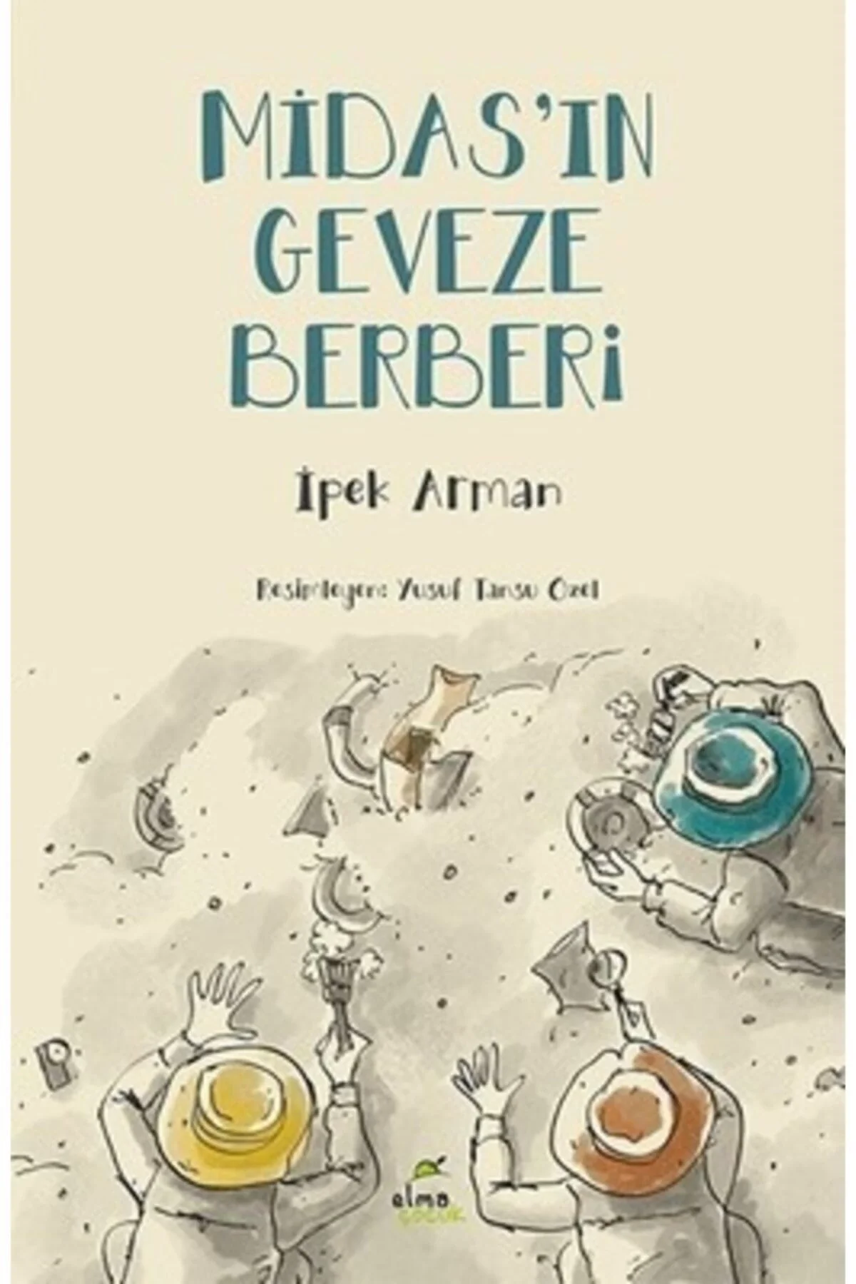 Midasın Geveze Rehberi İpek Arman Elma Çocuk