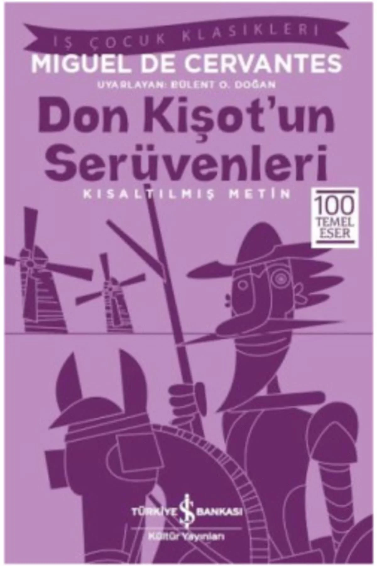 Don Kişotun Serüvenleri M. Cervantes İş Bankası